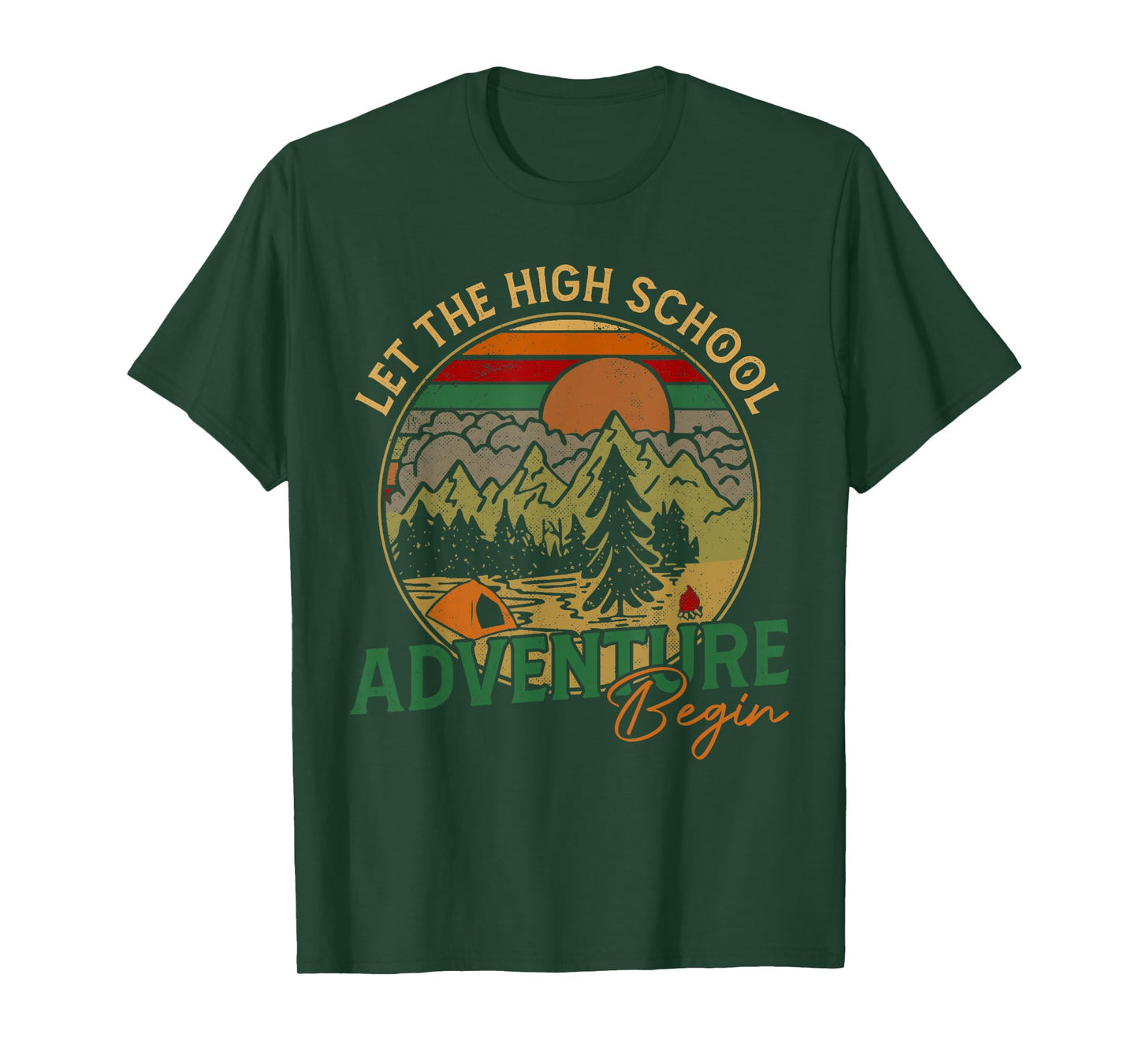 Let the High School Adventure Begin High School Teacher Men Women Kids T-Shirt