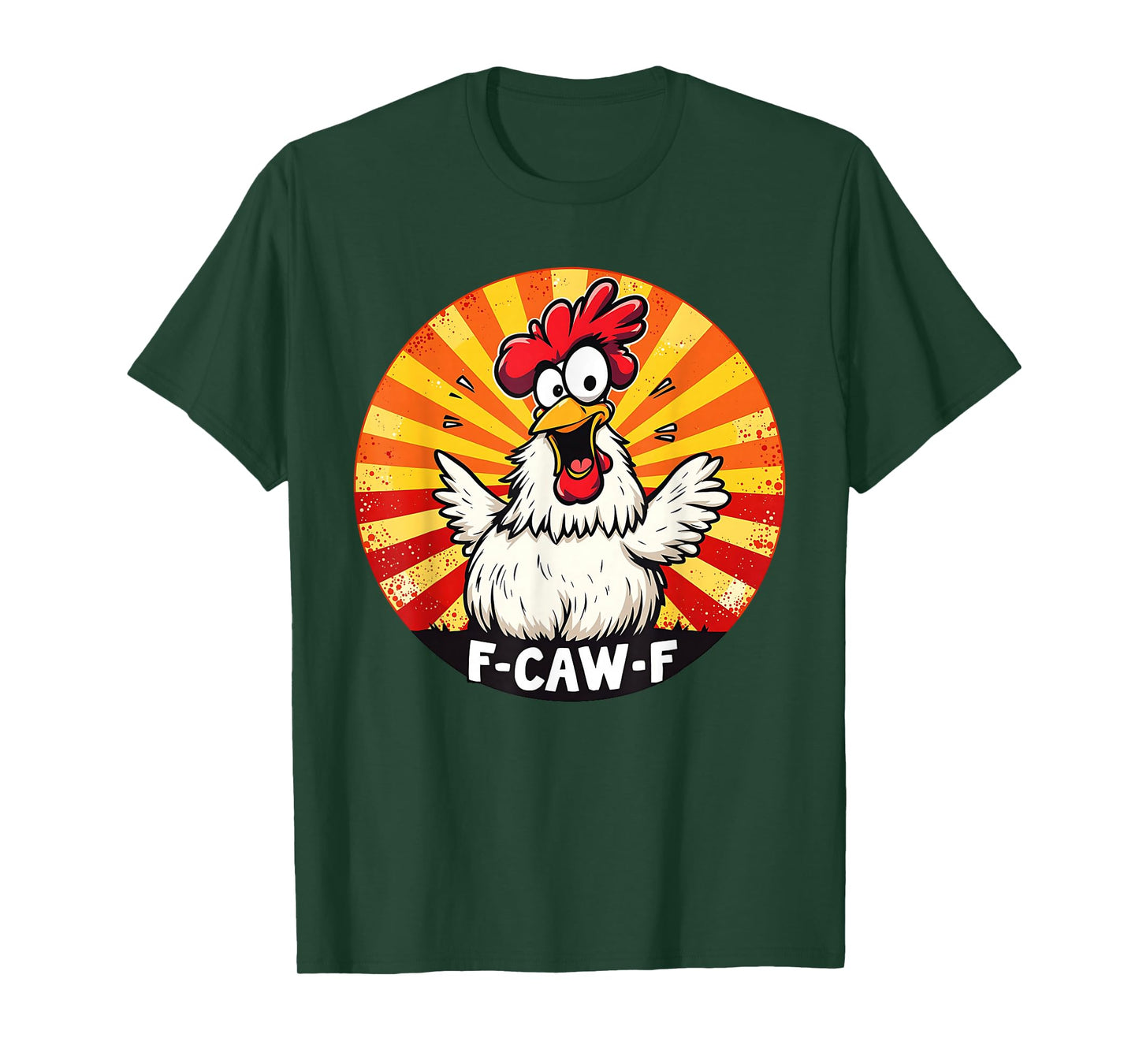 Funny Chicken F-Caw-F Rooster Cartoon Farm Animal Humor T-Shirt