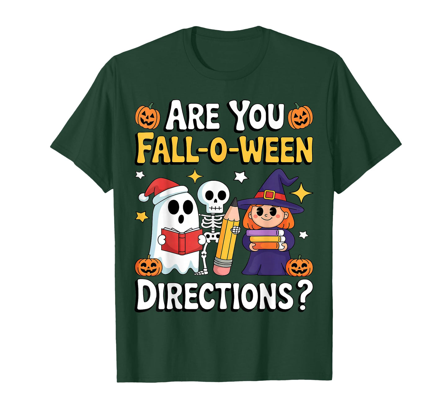are You Fall O Ween Directions Funny Halloween Teacher Joke T-Shirt