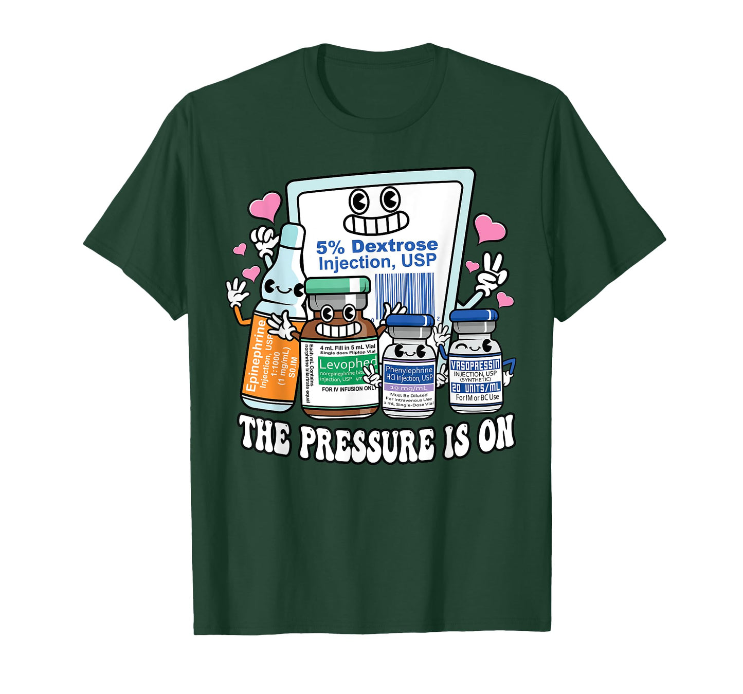 ICU Emergency Nurse Pressure Is On Intensive Care Nursing T-Shirt