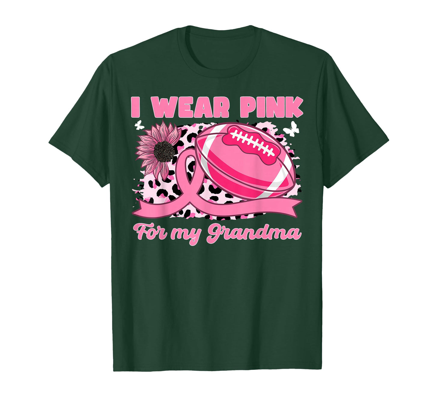 I Wear Pink For My Grandma Breast Cancer Awareness Football T-Shirt