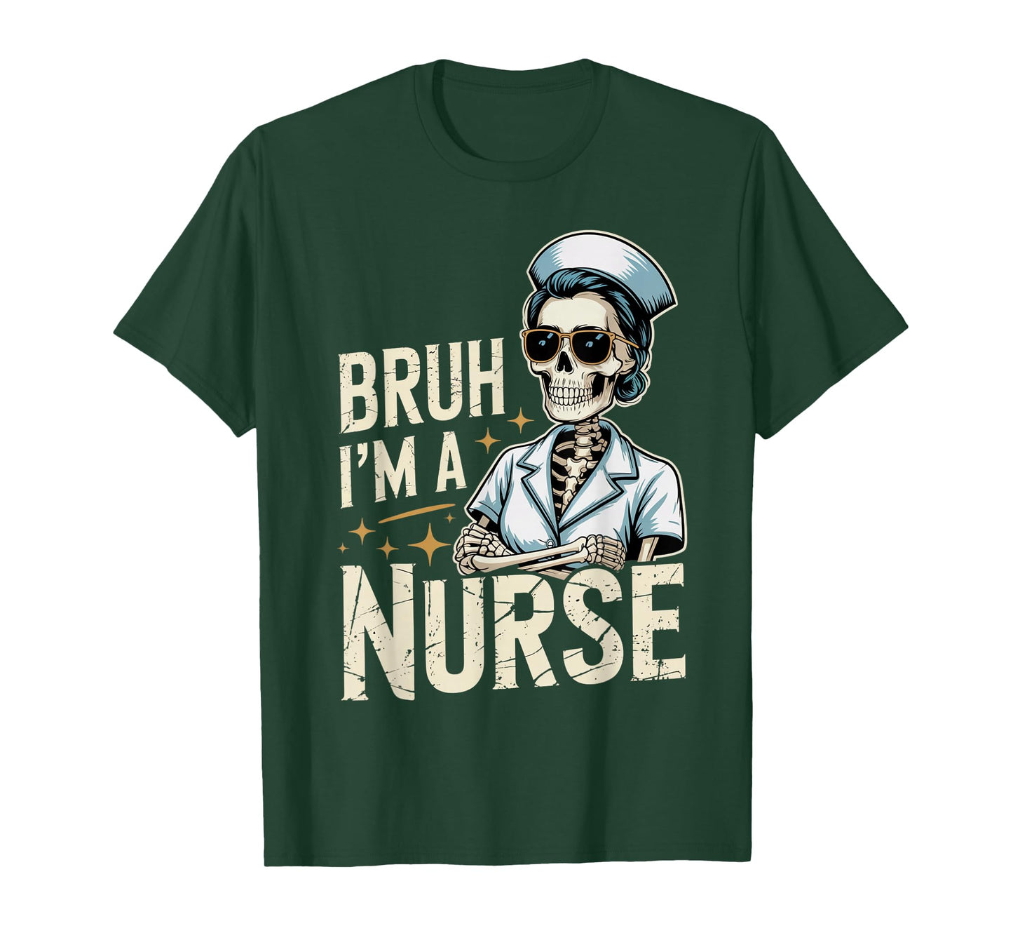 Bruh I'm a Nurse Funny Skeleton Halloween Spooky Costume T-Shirt
