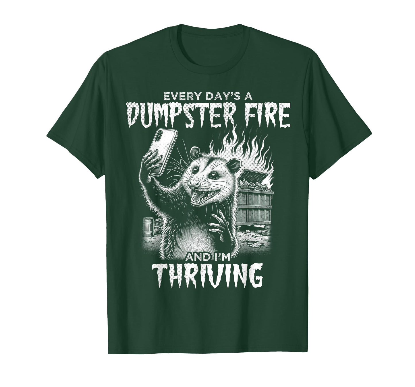 Opossum Funny Every Day's Dumpster Fire Meme Possum Graphic T-Shirt