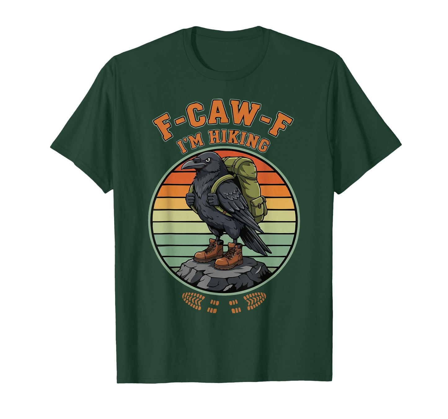 F-CAW-F I'm Hiking Crow Raven Trekking T-Shirt