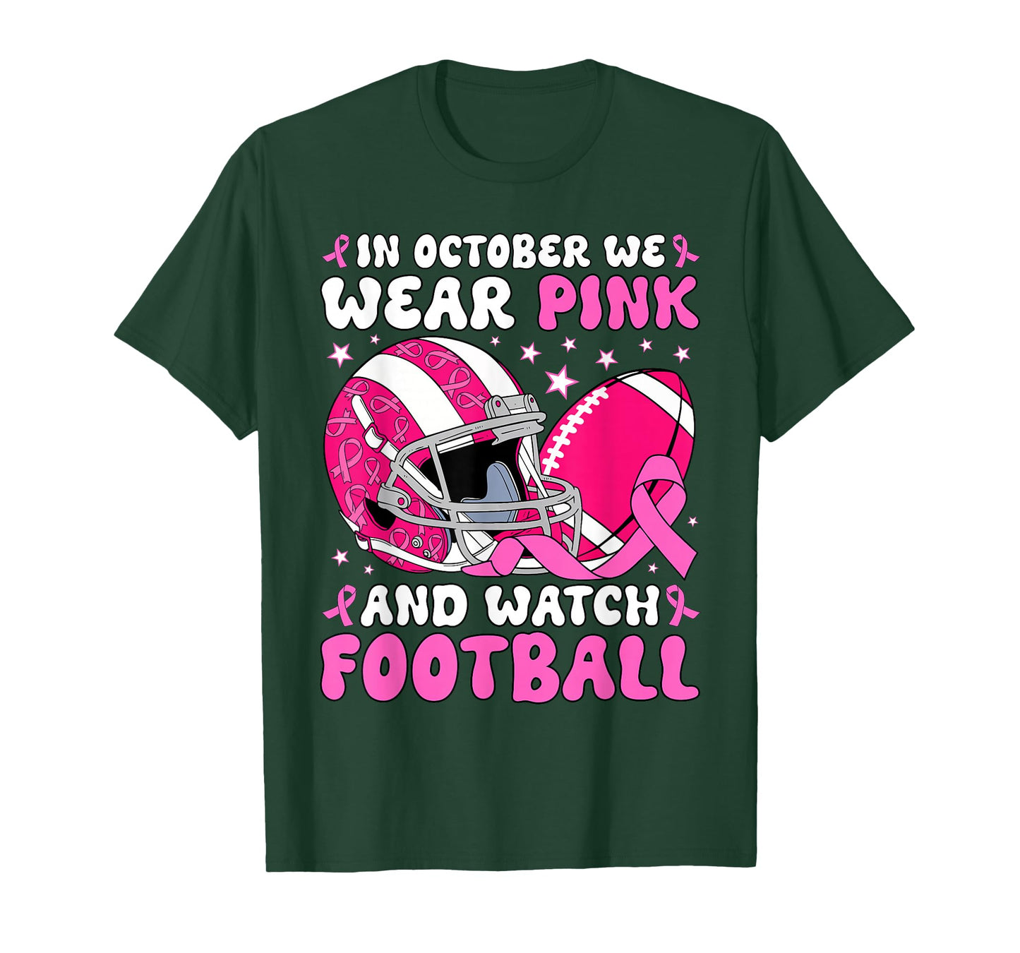 in October We Wear Pink and Watch Football Breast Cancer T-Shirt