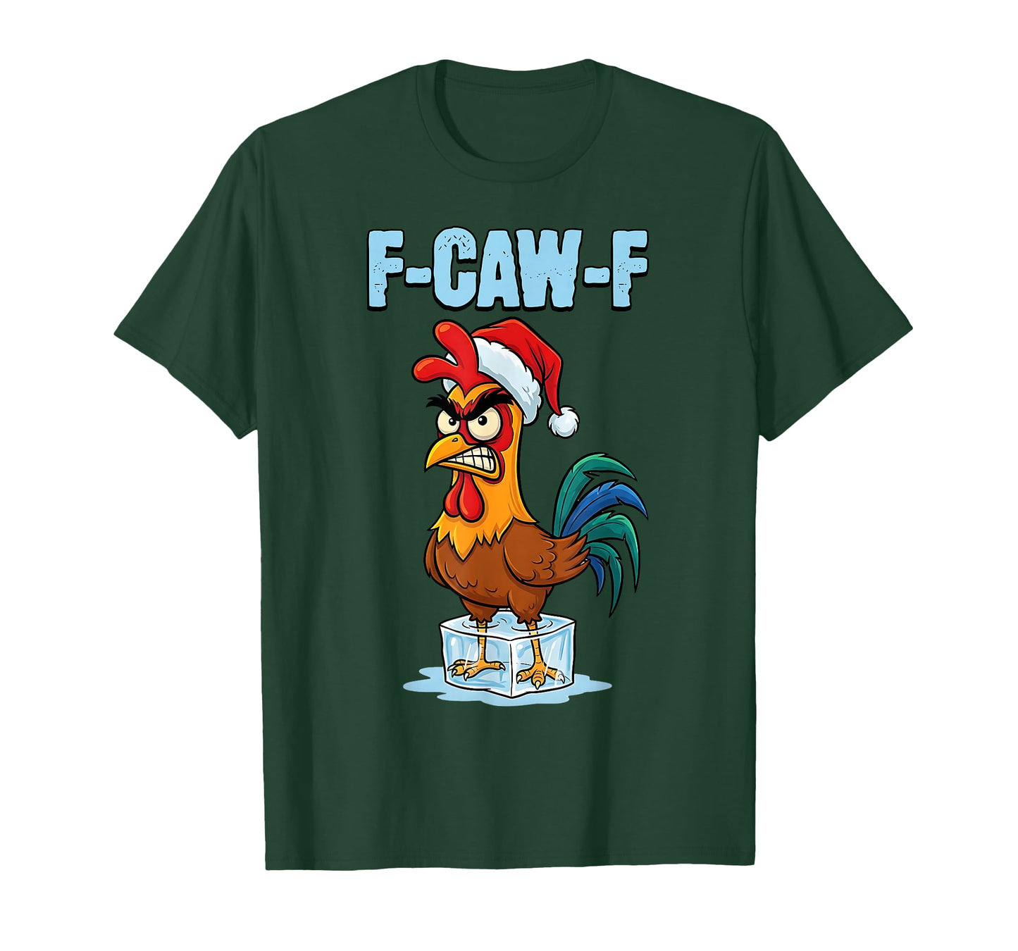 Funny Chicken Xmas F-CAW-F Rooster Meme Christmas Santa Hat T-Shirt