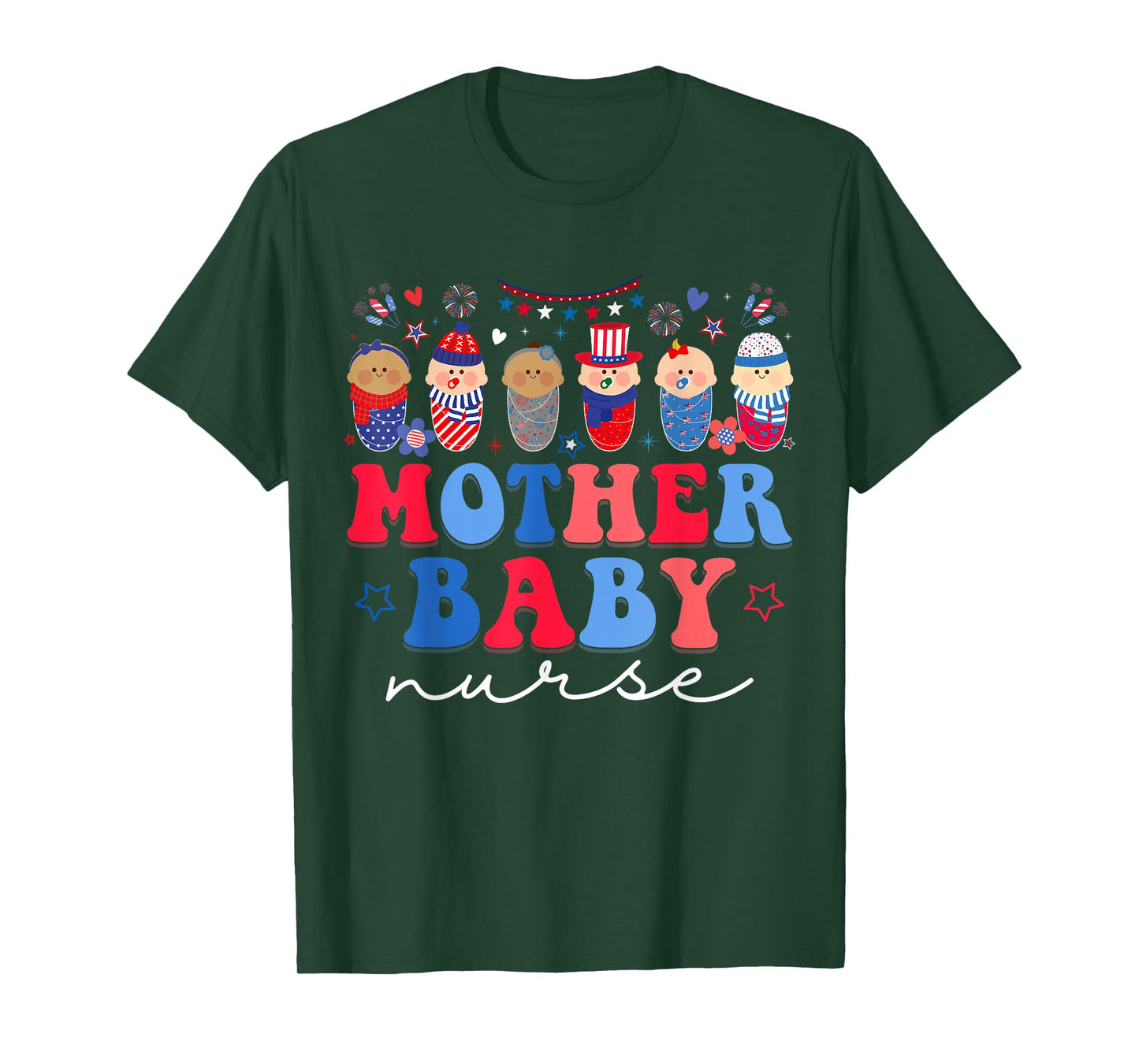 Mother Baby Nurse 4th Of July Postpartum Nursing T-Shirt for Women Men