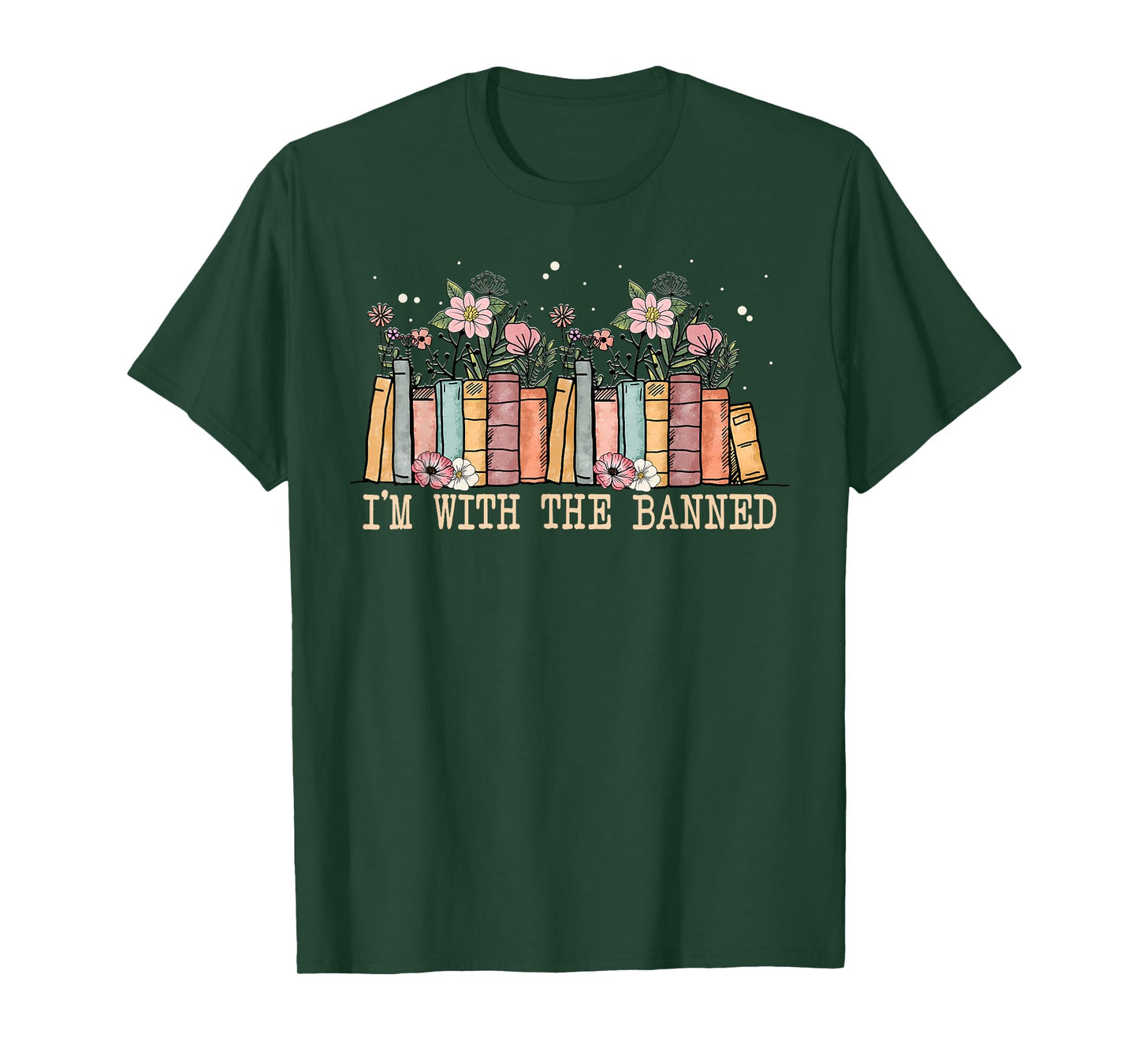 Book Lovers Im With The Banned Books T-Shirt