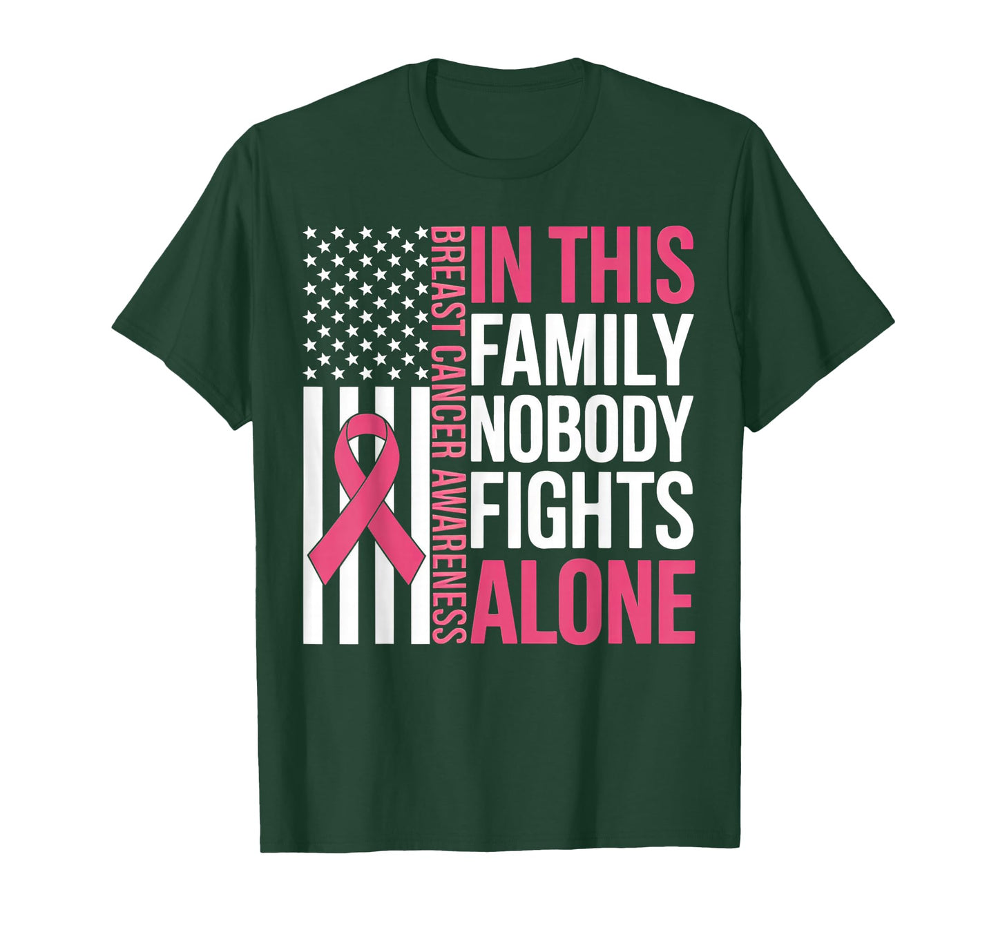 in This Family Nobody Fights Alone Breast Cancer Awareness T-Shirt