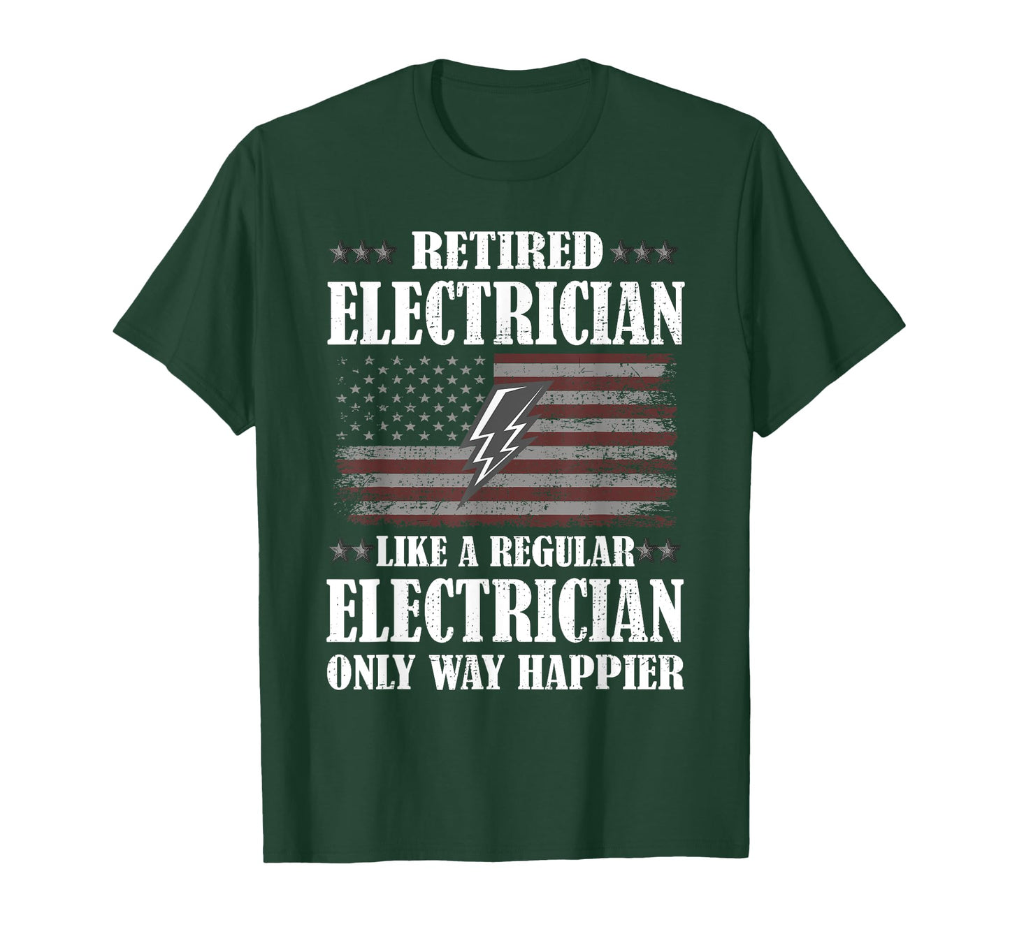 Only Way Happier | Retired Electrician Retirement Party T-Shirt