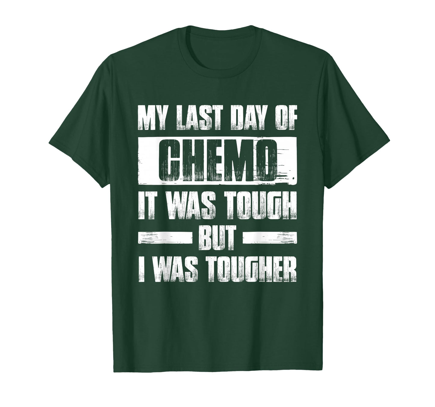 my last day of chemo it was tough but i was tougher T-Shirt T-Shirt