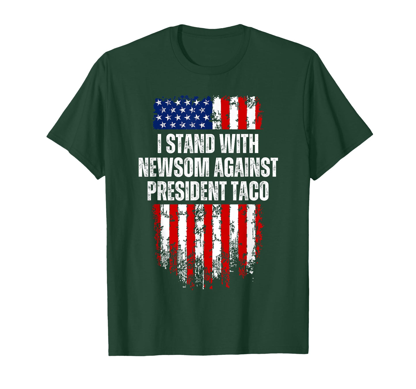I Stand with Newsom Against President Taco Vintage USA Flag T-Shirt