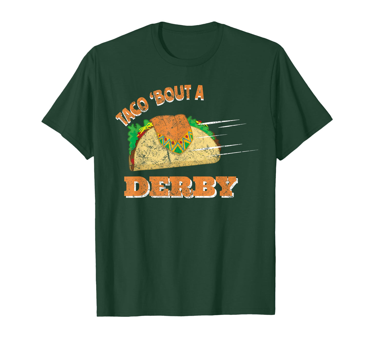 Taco Bout A Derby Cinco De Mayo Cute Taco Queen Tacos Lover T-Shirt