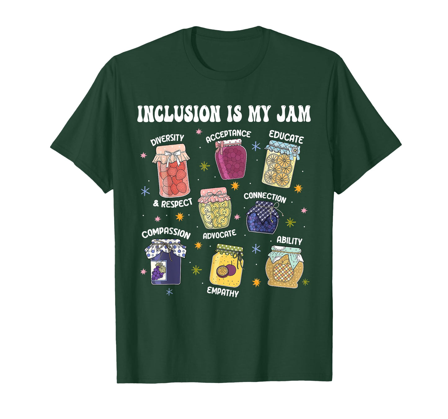 Inclusion Is My Jam Special Education Teacher Autism Para T-Shirt