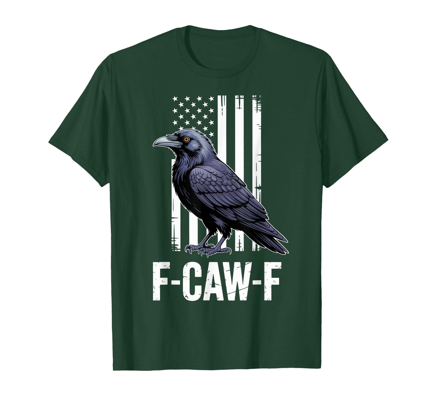 F-CAW-F Funny Raven American Flag Outfit Patriotic Crow Look T-Shirt