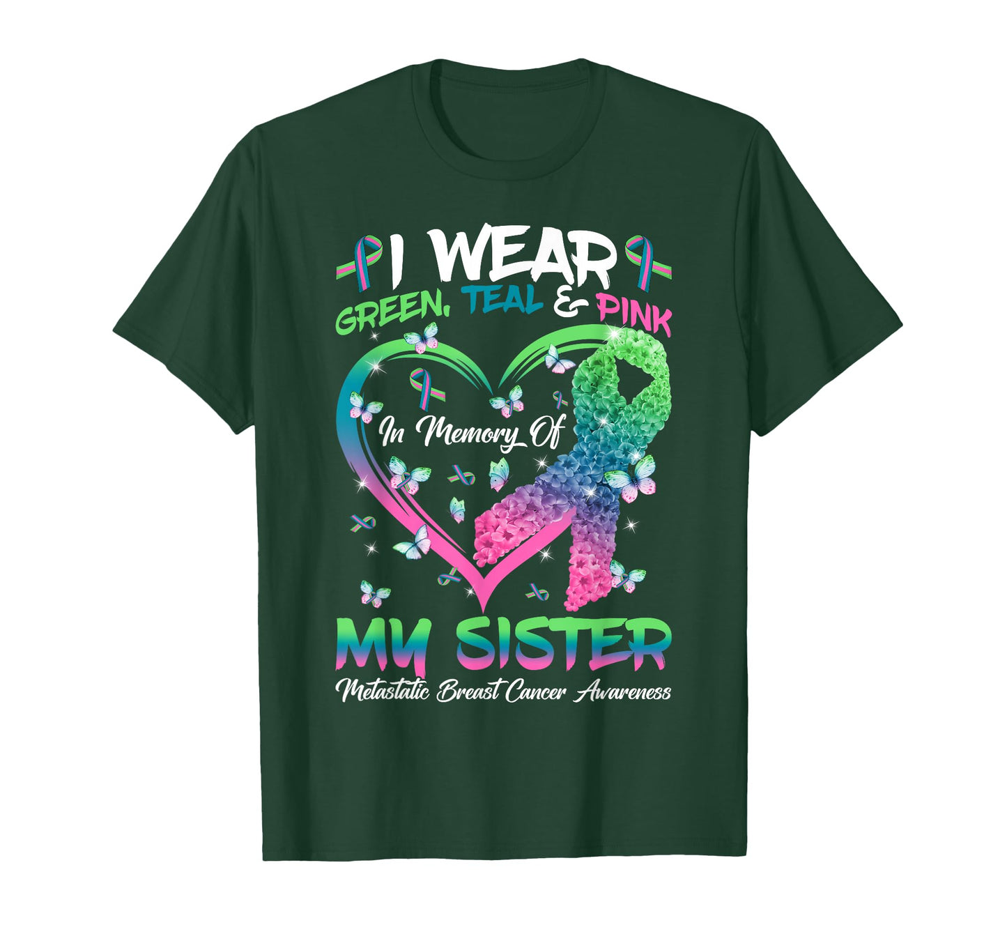 In Memory Of My Sister Metastatic Breast Cancer Awareness T-Shirt