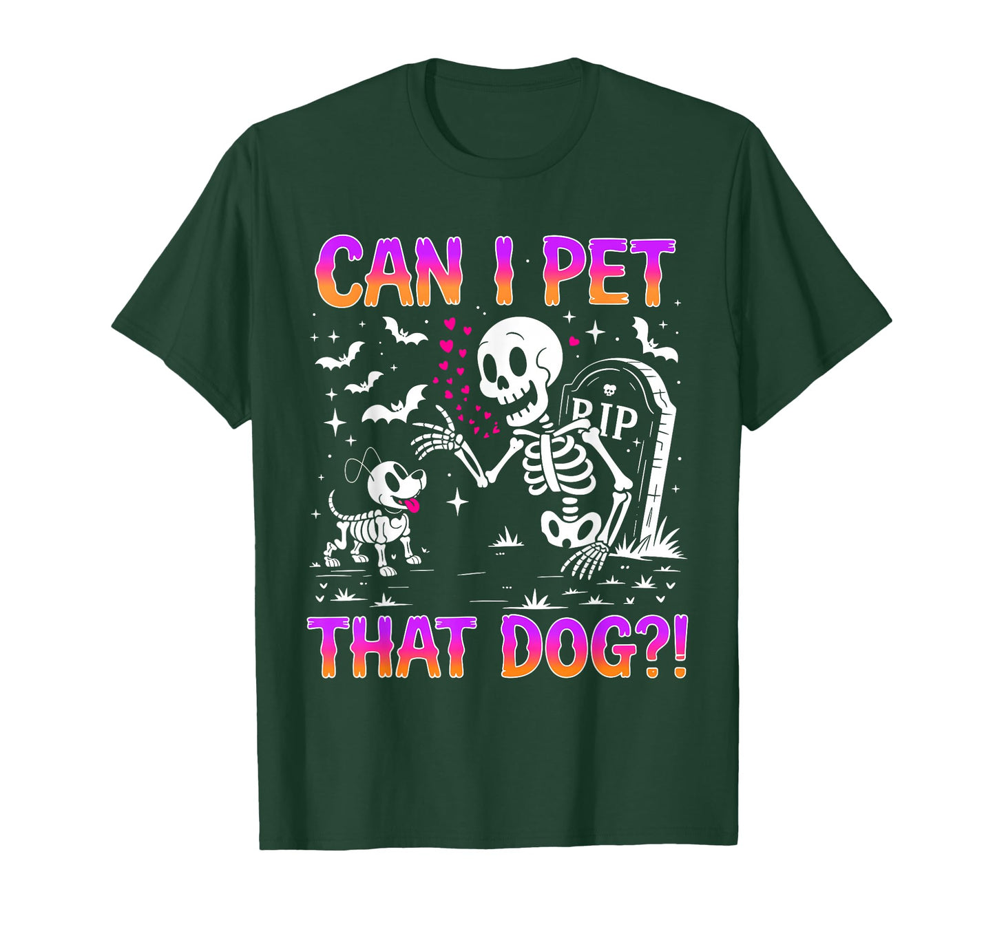 Can I Pet That Dog Funny Skeleton Costume for Halloween Fans T-Shirt