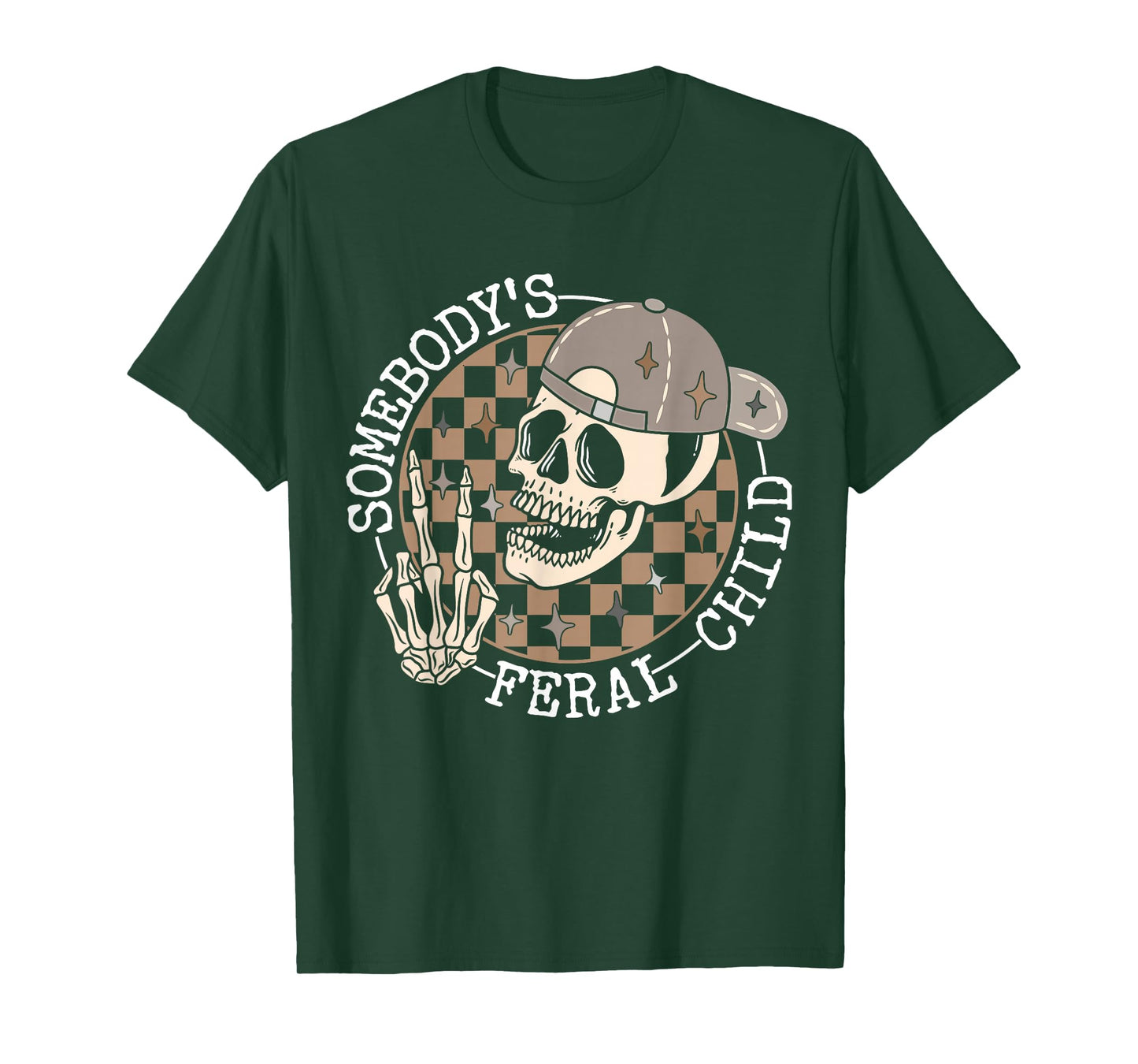 Funny Skull Skeleton Retro Humor Somebody's Feral Child T-Shirt