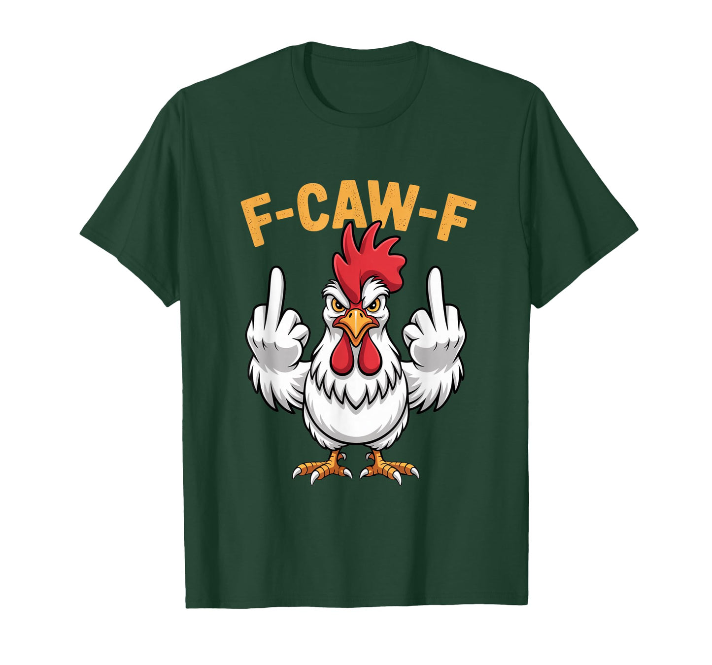 Funny F-Caw-F Chicken Roosters Meme Chicken Lover FCAWF T-Shirt