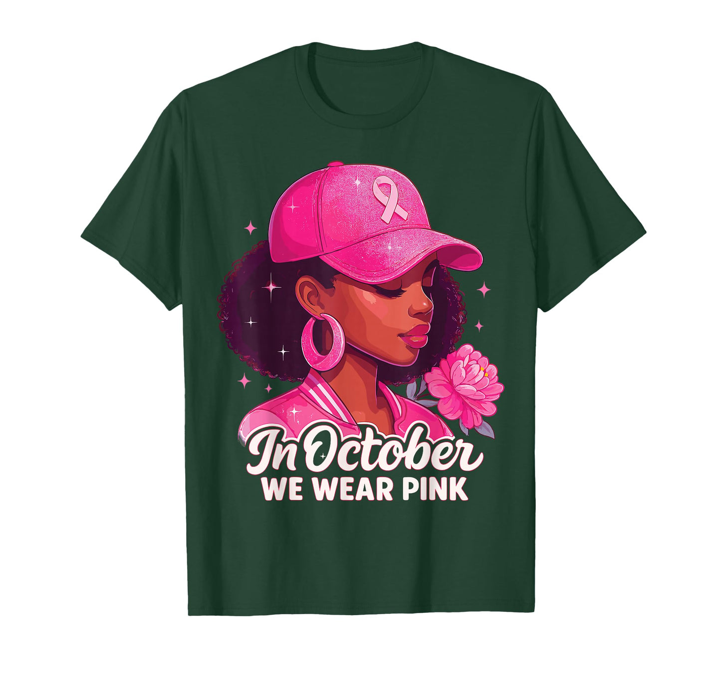 in October we wear Pink Breast Cancer Awareness T-Shirt