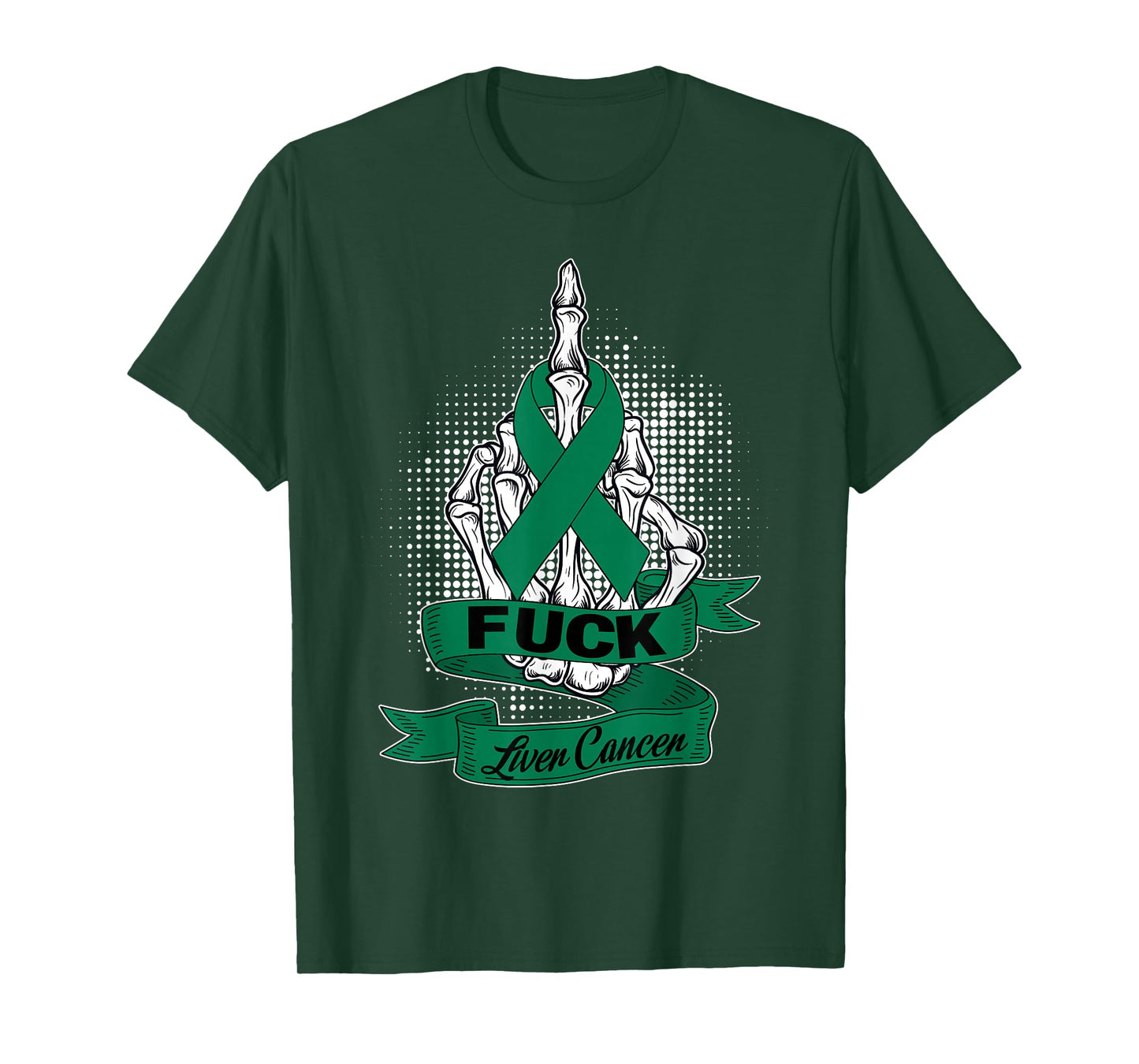 Fuck Cancer Liver Cancer Skeleton Green Ribbon Halloween T-Shirt