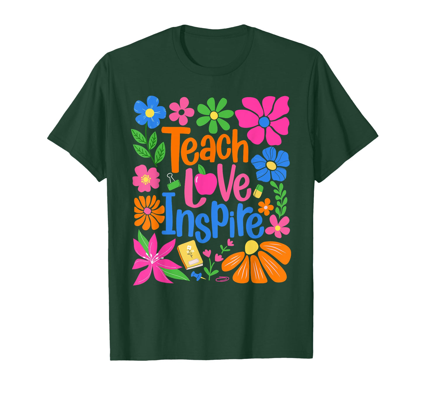 Teach Love Inspire Flower Teacher First Day Back To School T-Shirt