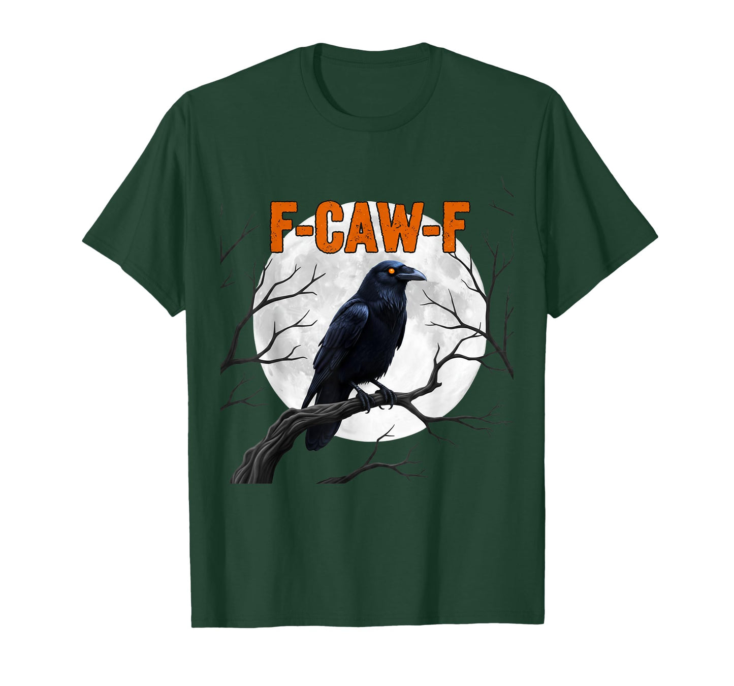 F-Caw-F Funny Crow Graphic Tee – Black Bird Humor Adult T-Shirt