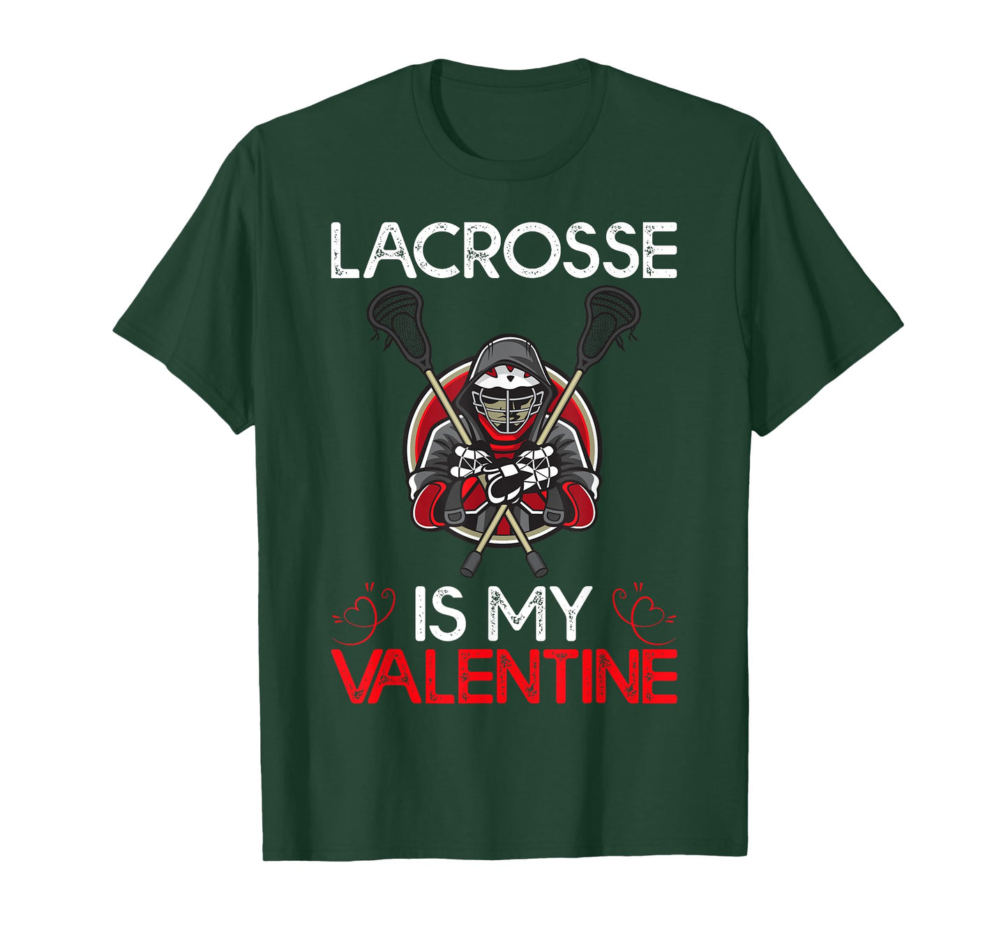 Lacrosse Is My Valentine Lacrosse Valentine's Day T-Shirt