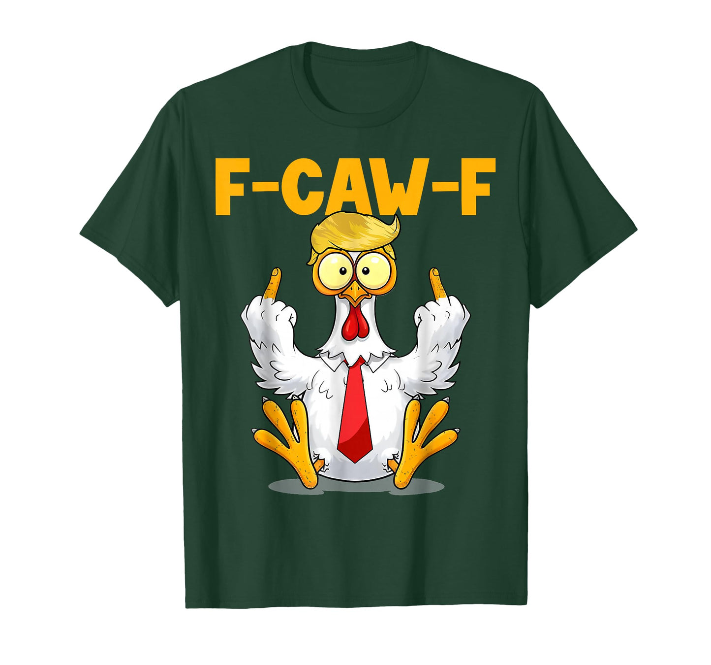 Funny F-Caw-F Chickens F Caw F Chicken Lover FCWF T-Shirt