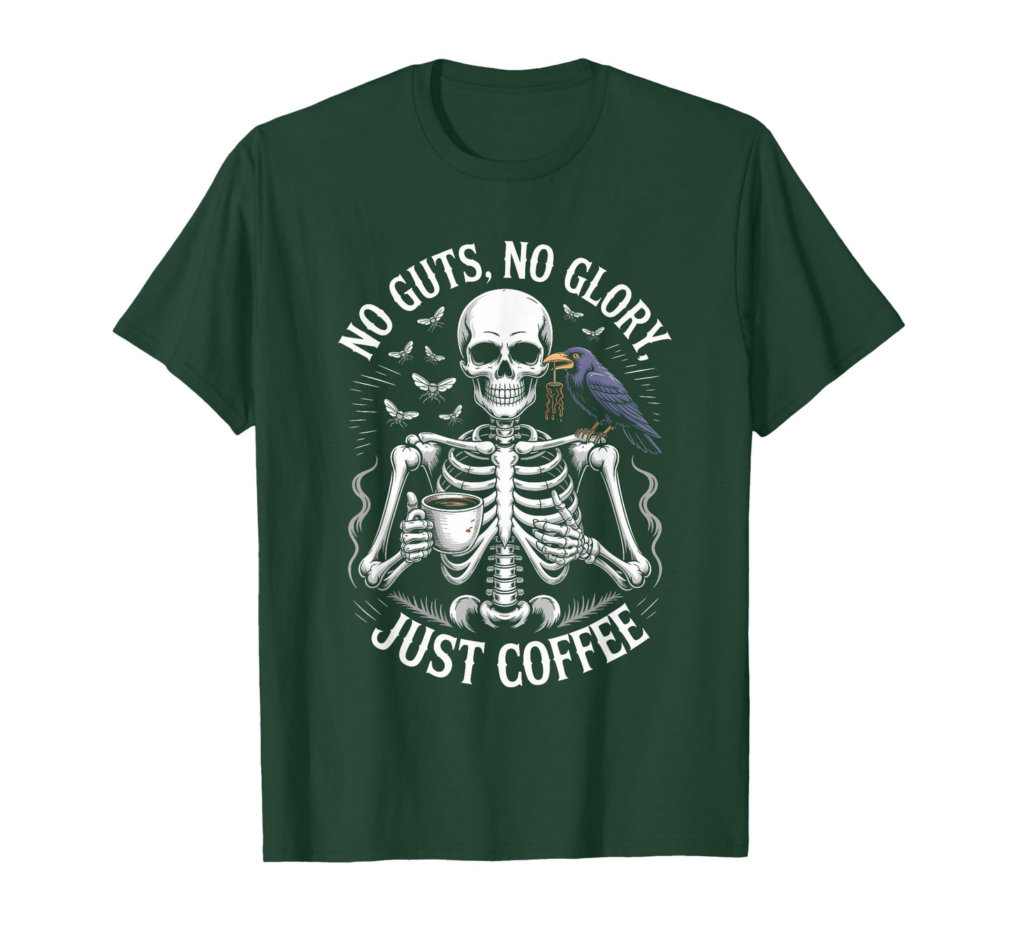 Funny Halloween No Guts Nah Glory Just Coffee T-Shirt