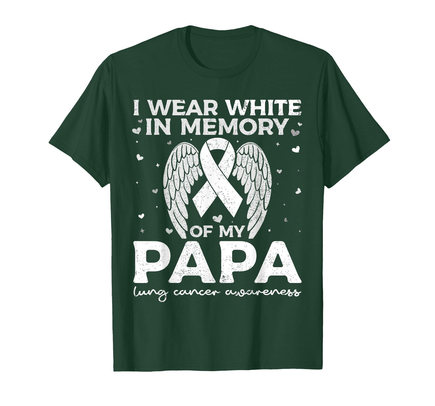 I Wear White in Memory of My Papa Lung Cancer Awareness T-Shirt
