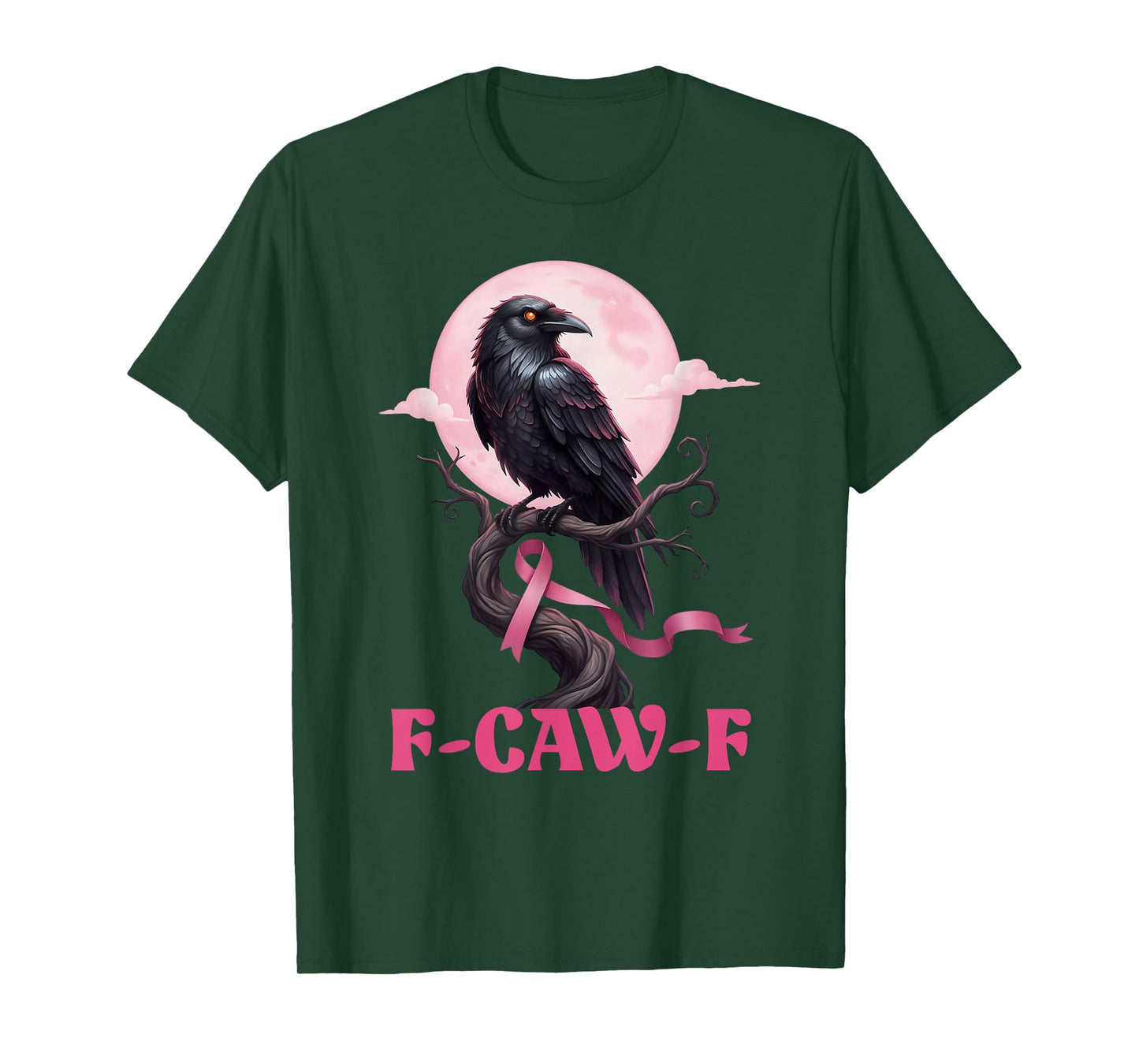 F-Caw-F Crow Breast Cancer Awareness F-Caw-F Raven Support T-Shirt