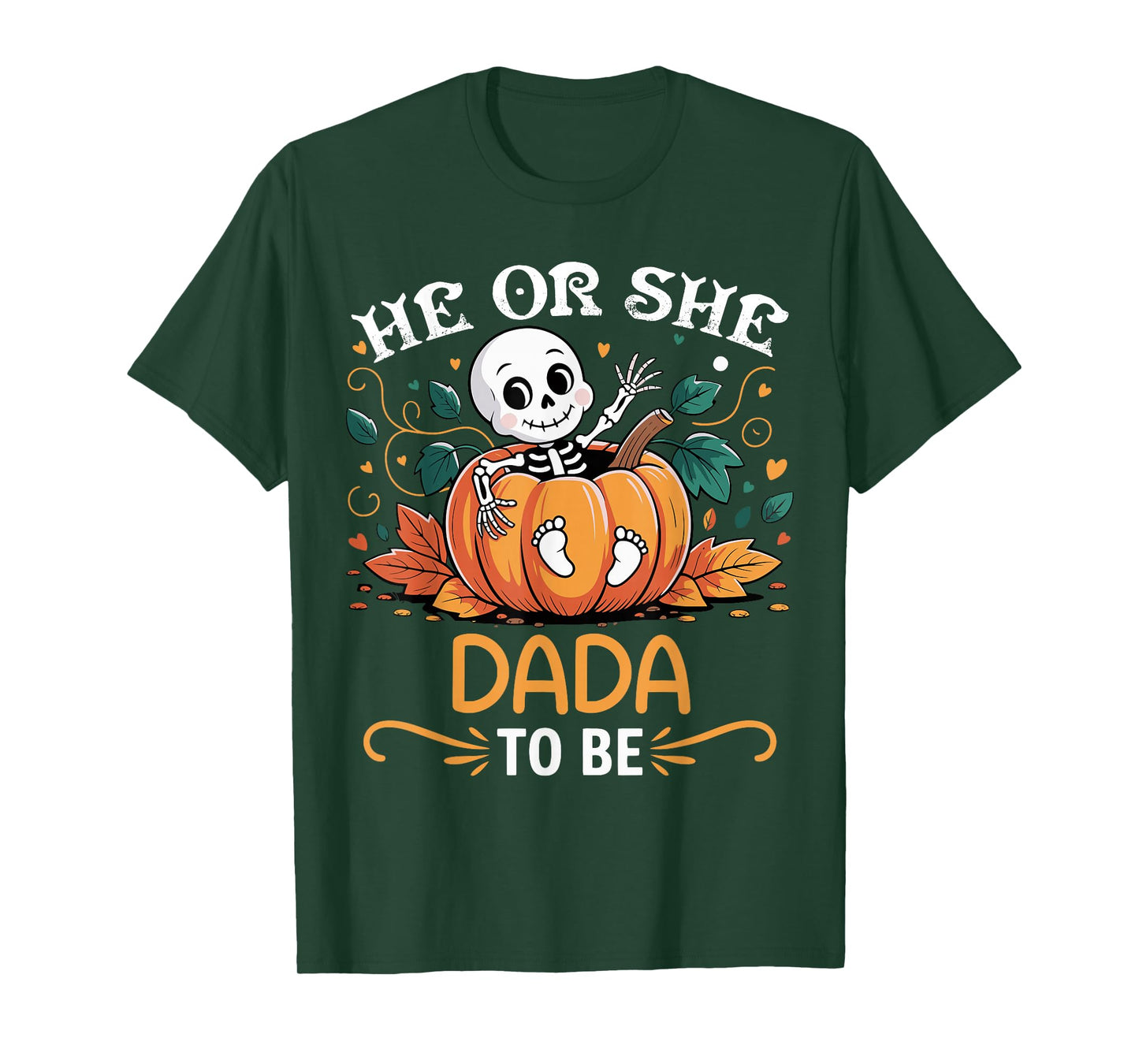 He Or She Dada to Be Halloween Skeleton Baby Reveal T-Shirt
