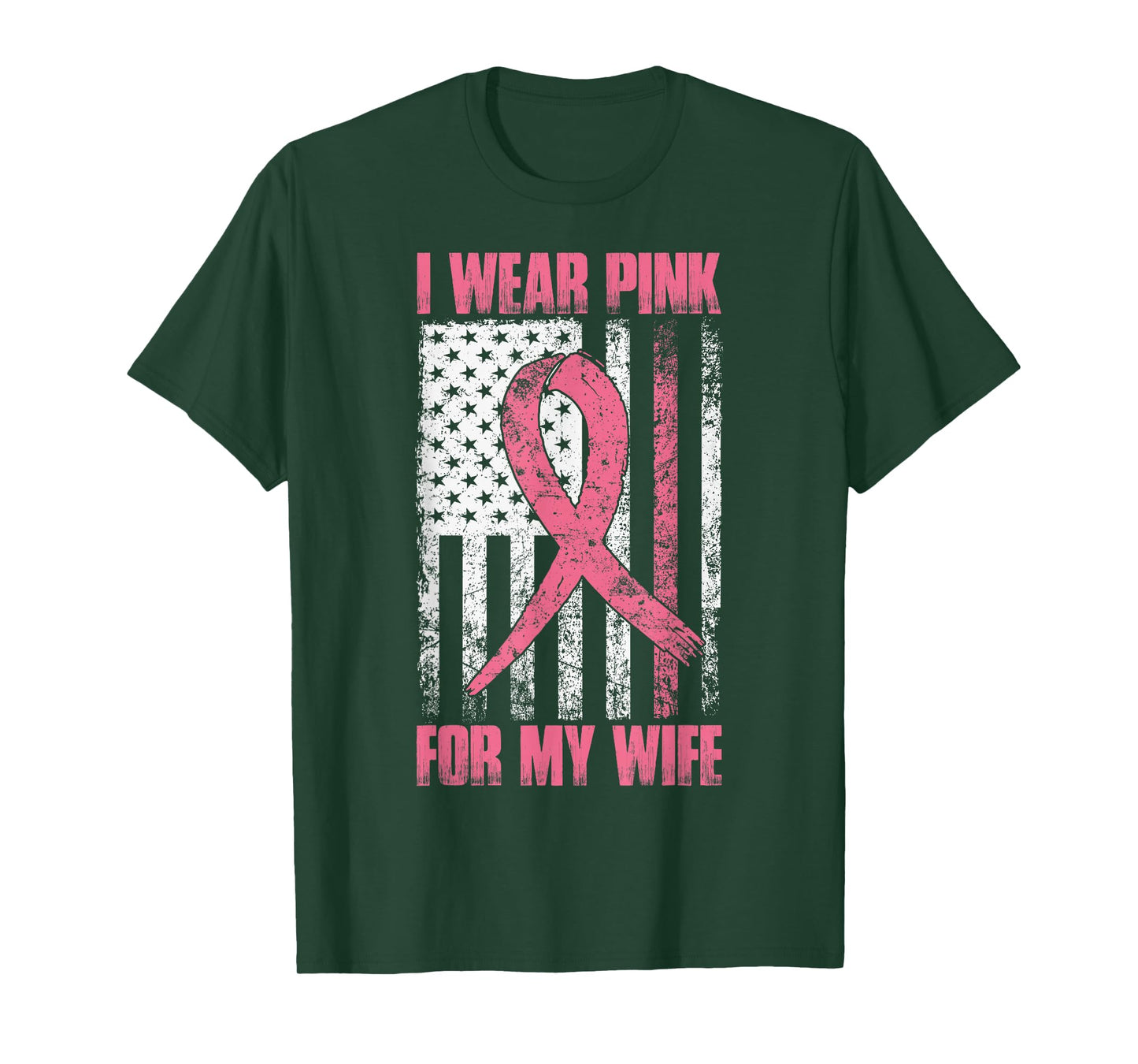 I Wear Pink For My Wife Breast Cancer Awareness USA Flag T-Shirt
