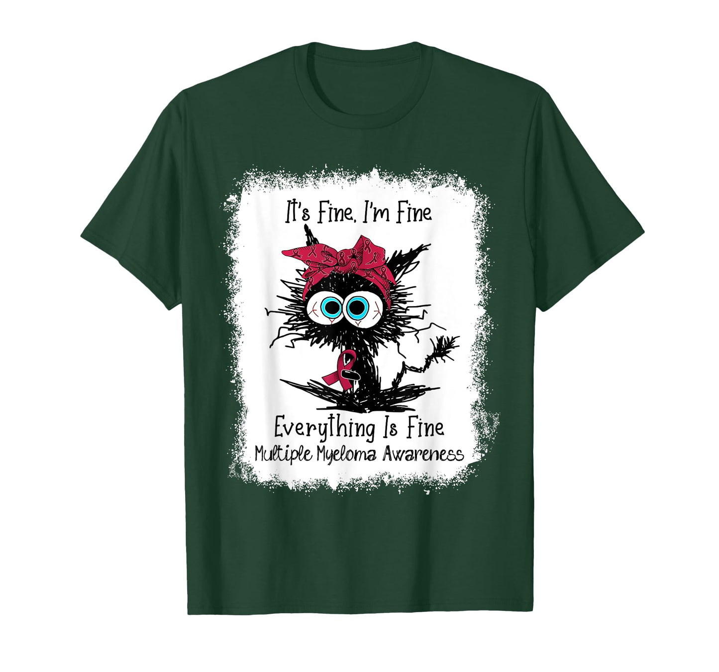 Funny Black Cat Its Fine I'm Fine Multiple Myeloma Bleached Men Women Kids T-Shirt