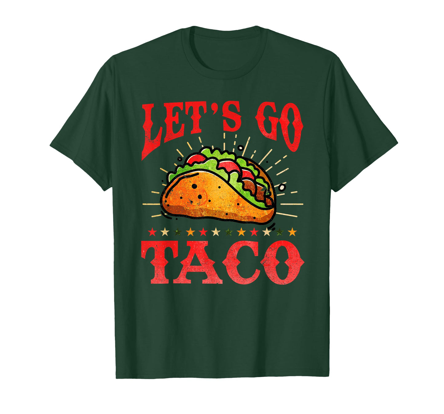 Retro Let's Go Taco Shirt Funny Let's Go Taco For Men Women T-Shirt