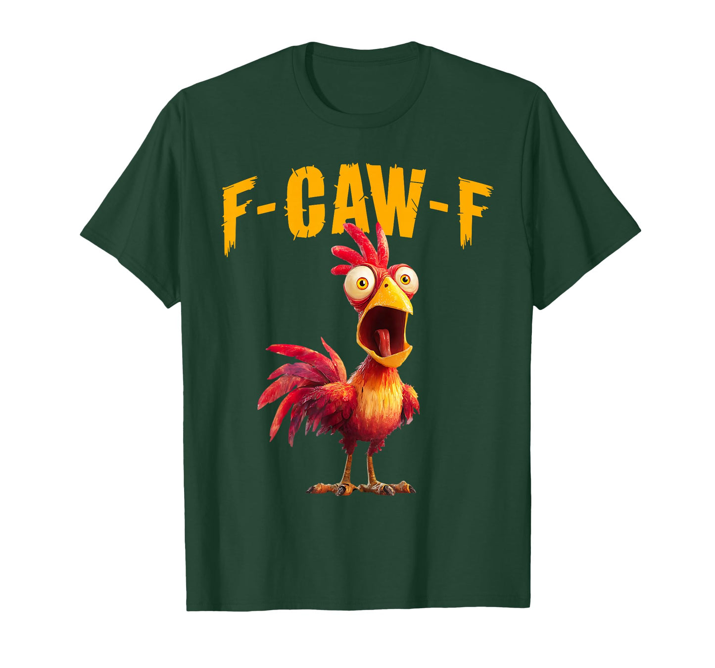 Funny F-Caw-F Chicken FCAWF Rooster Halloween Bird Crow T-Shirt