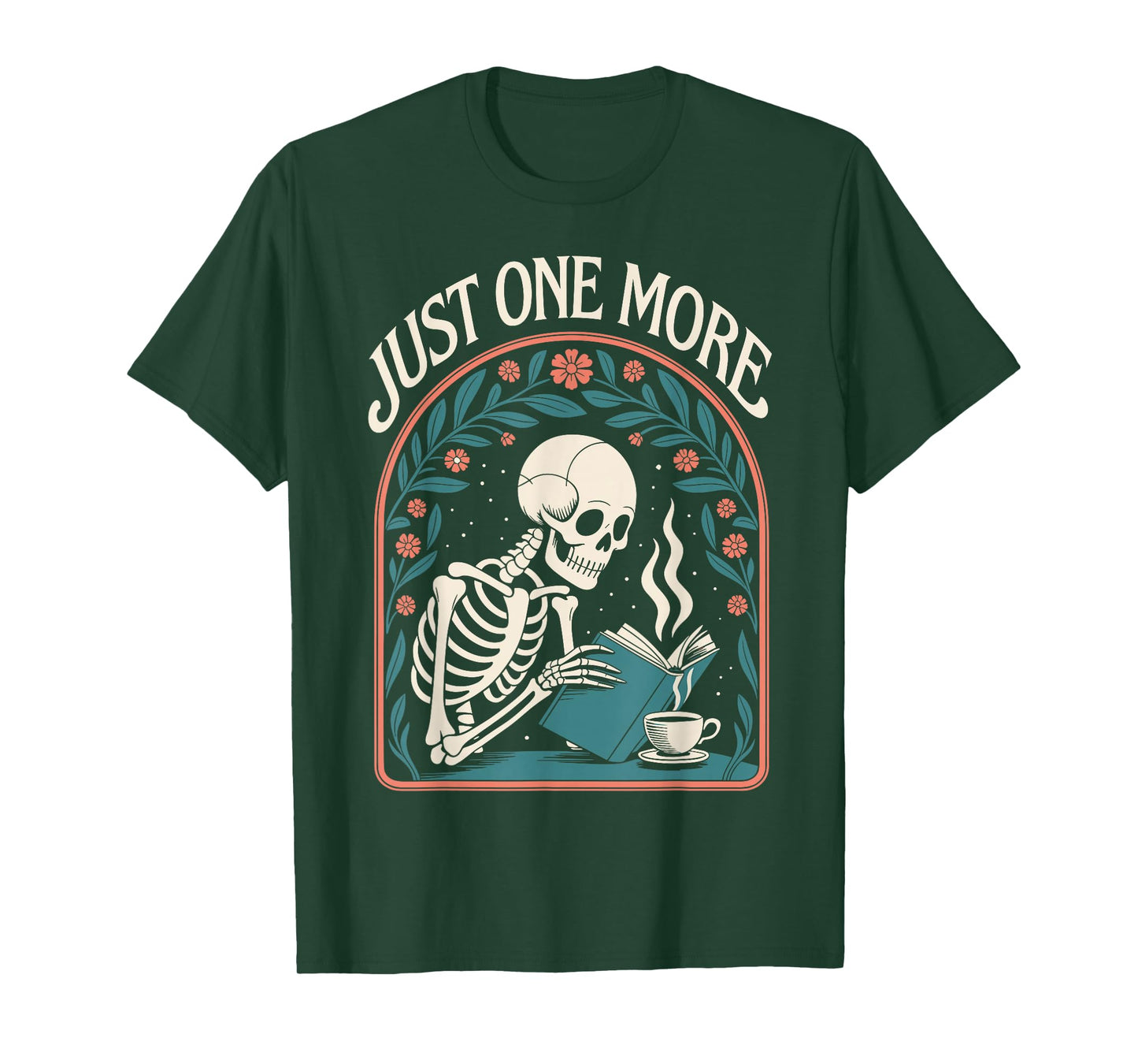 Just One More Chapter Skeleton Bookish Cozy Read T-Shirt