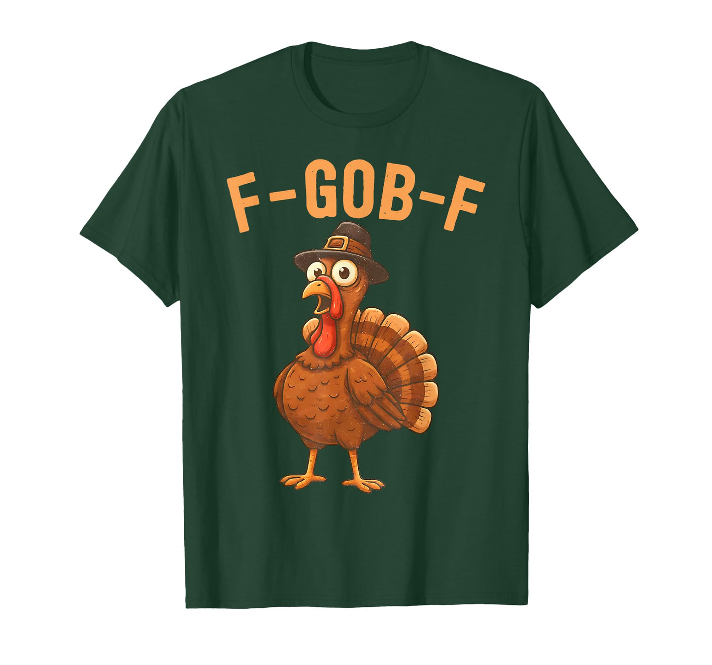 Funny F-GOB-F Turkey F-CAW-F Thanksgiving Bird Crow Chicken T-Shirt