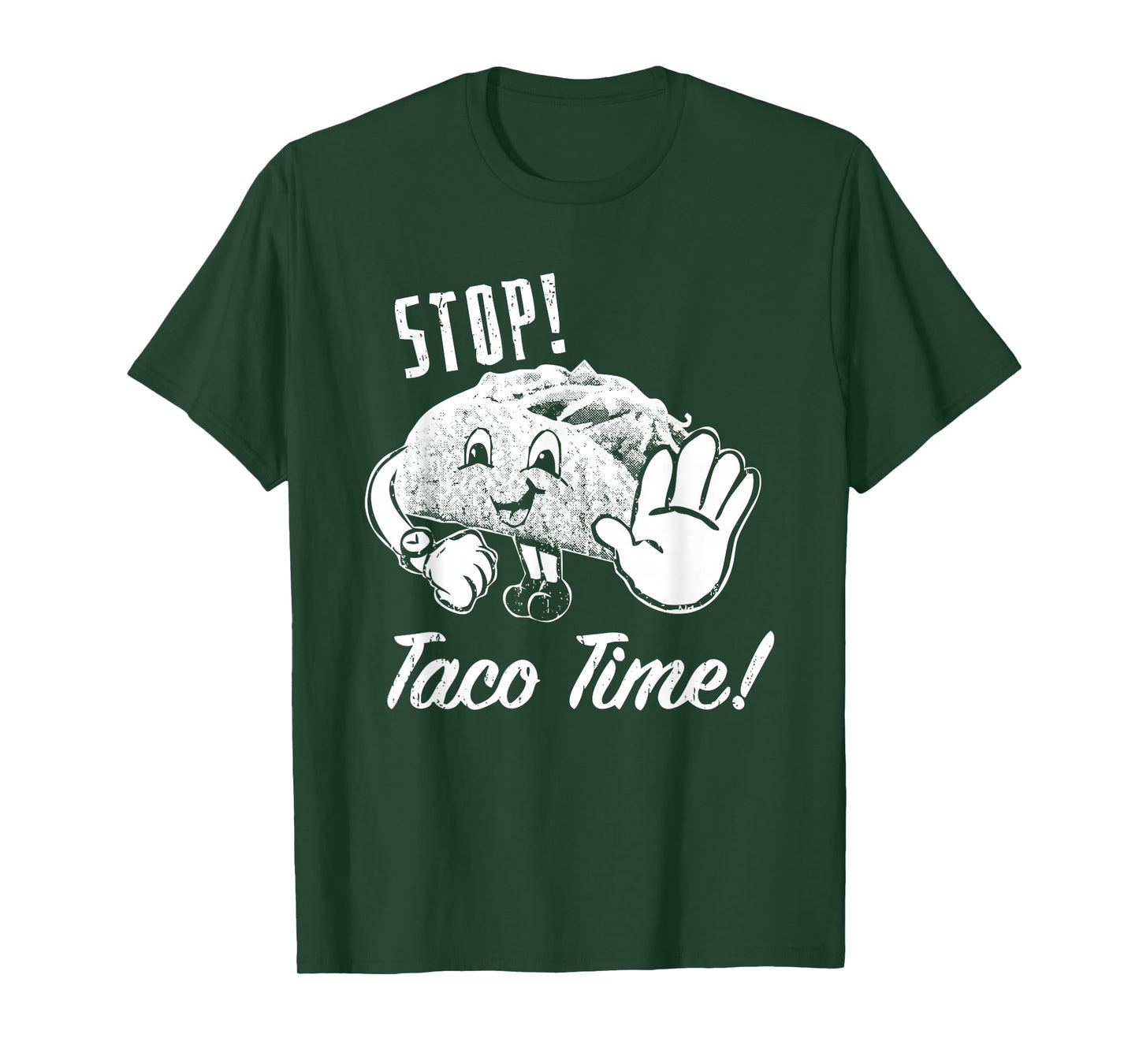 Stop Taco Time T-Shirt