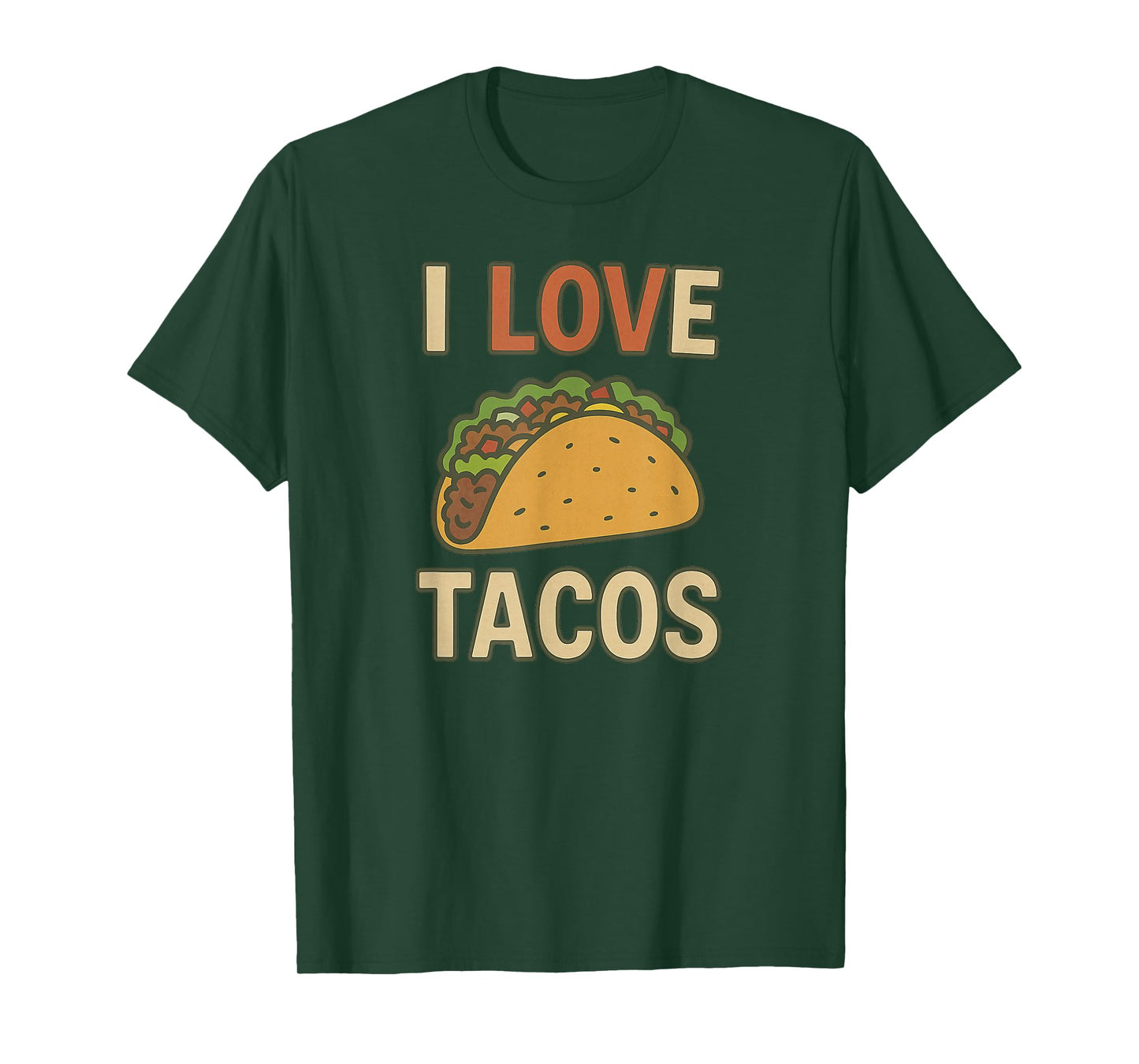 I Love Tacos T-Shirt