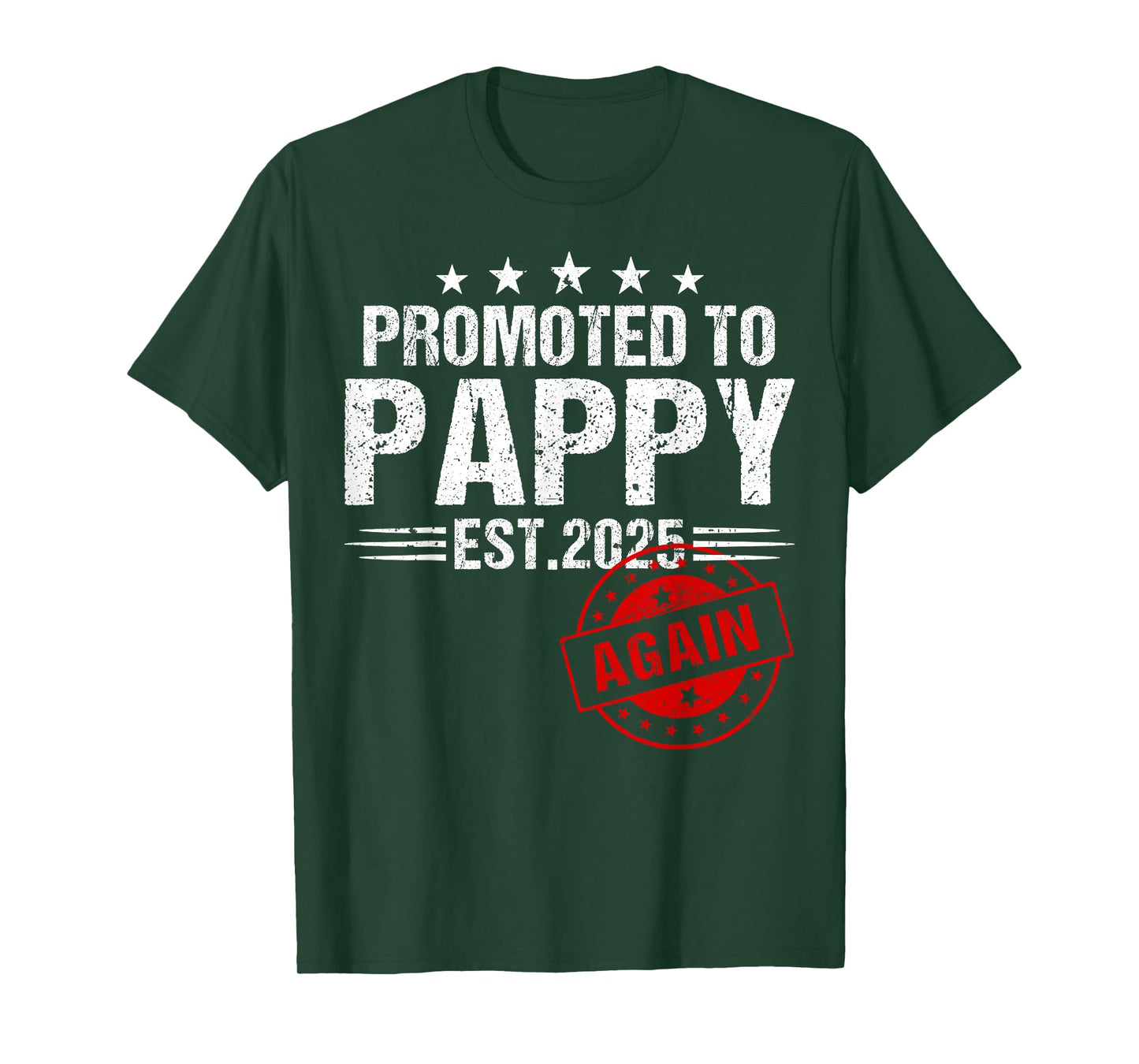 Promoted To Pappy Again 2025 Baby Announcement T-Shirt