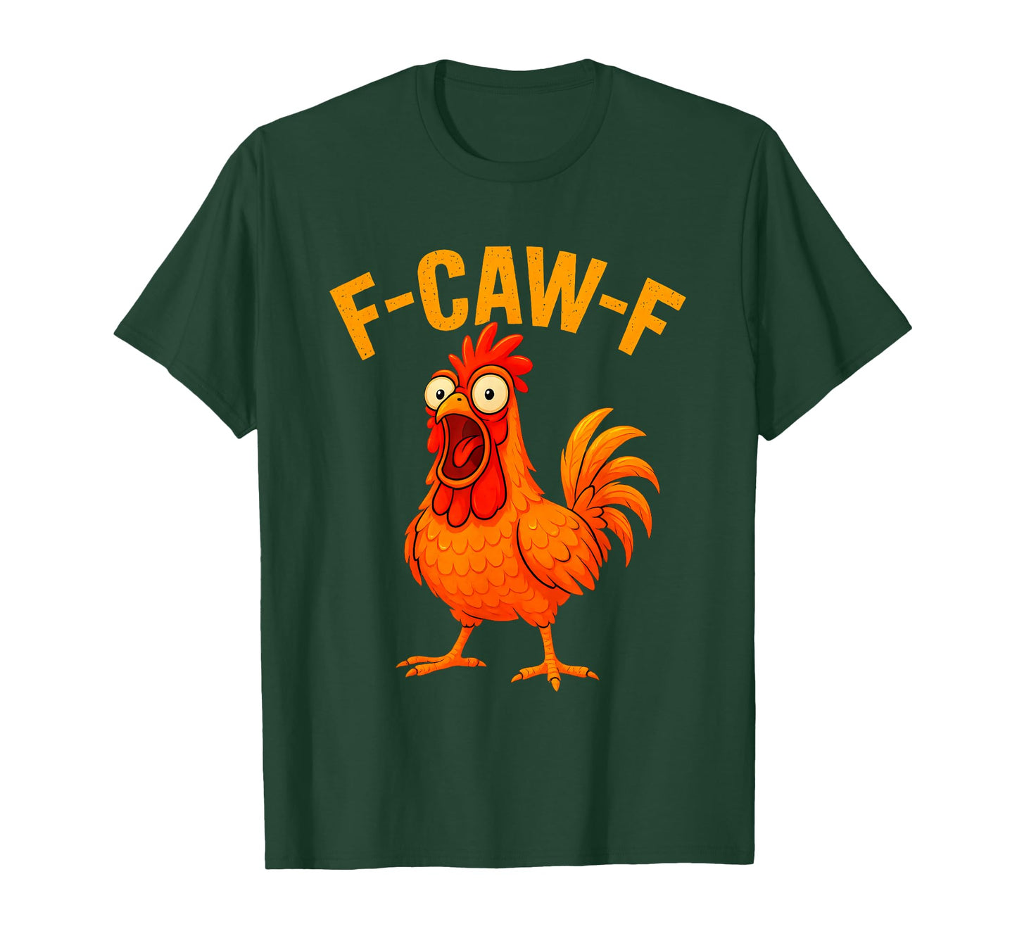 Funny Chicken F-Caw-F Meme Hilarious F Caw F Saying Graphic T-Shirt