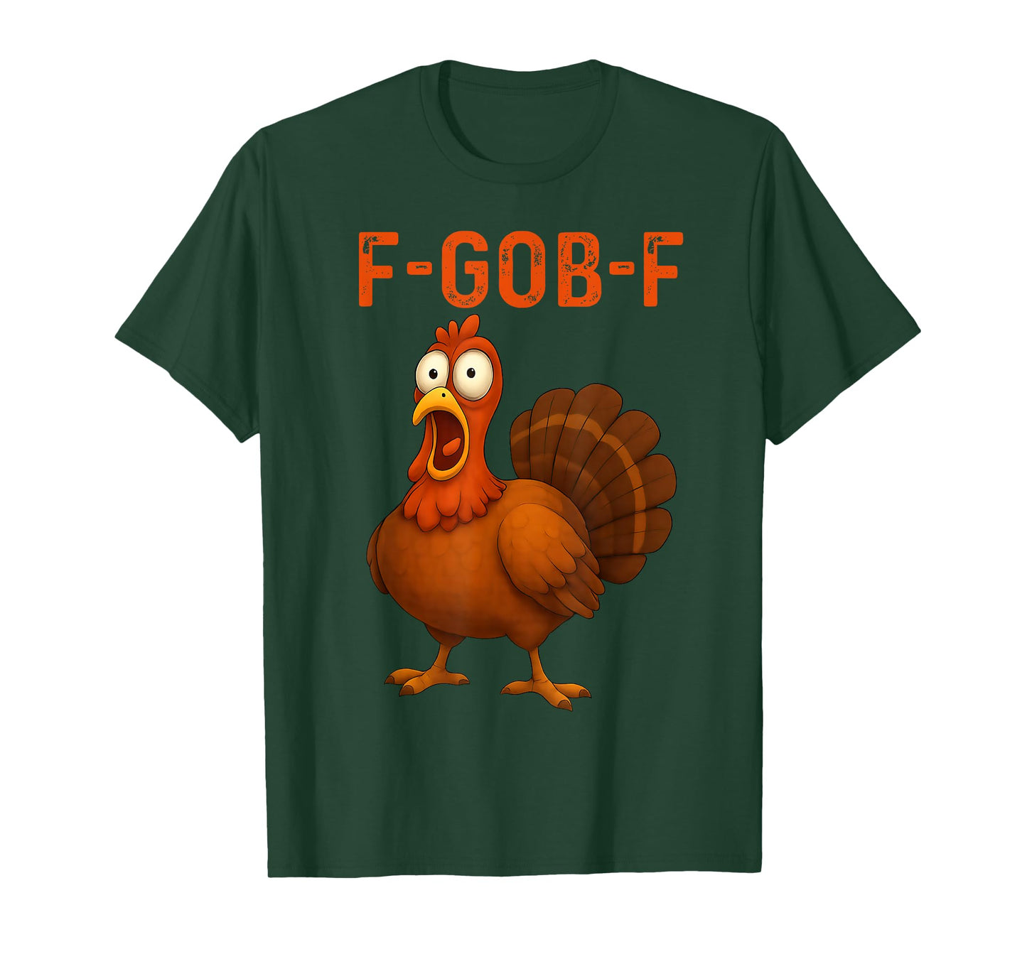 Funny F-Caw-F FGOBF Turkey Thanksgiving Turkey T-Shirt