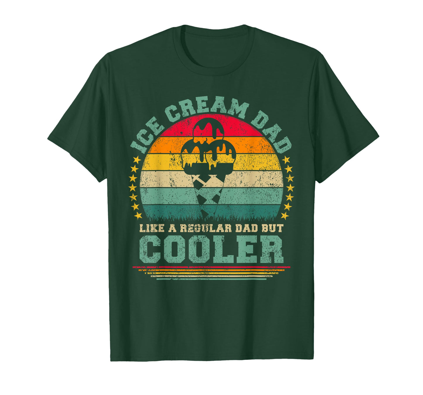 Ice Cream Dad Like A Regular Dad But Cooler Father's Day T-Shirt for Men