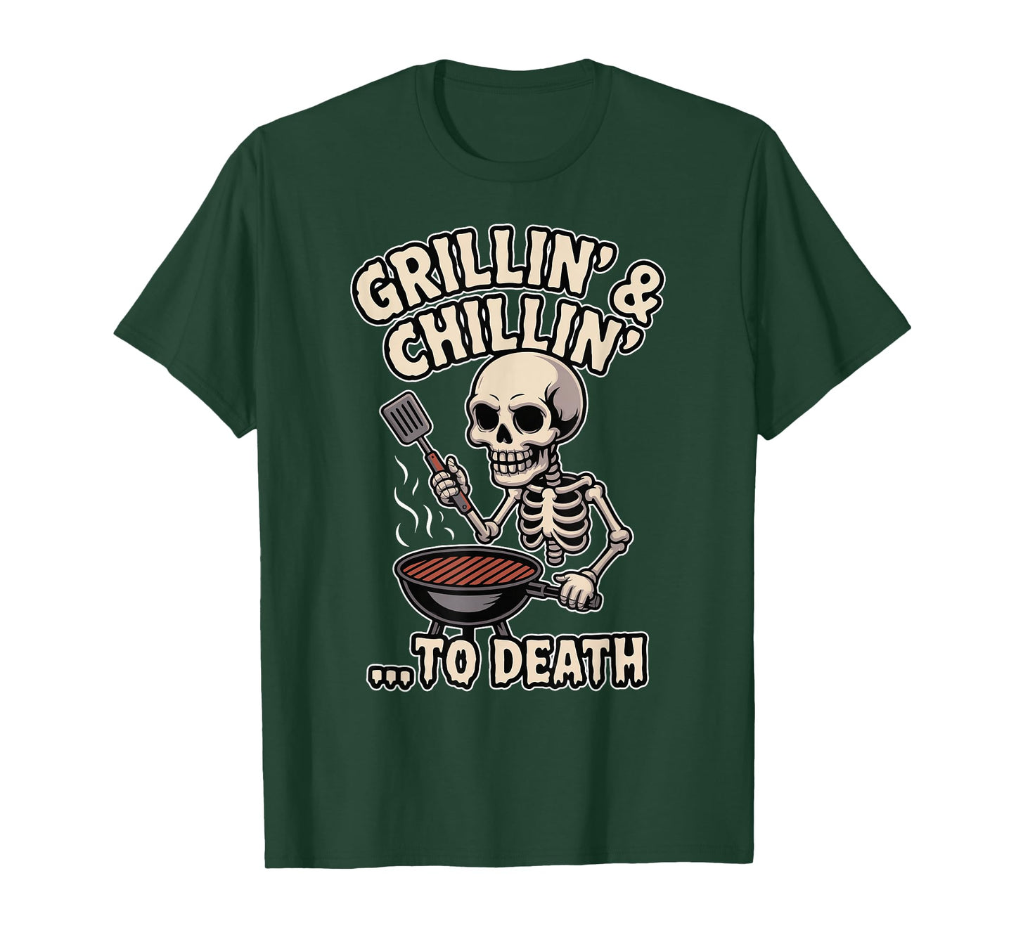 Grillin' and Chillin' to Death Funny Skeleton BBQ Halloween T-Shirt