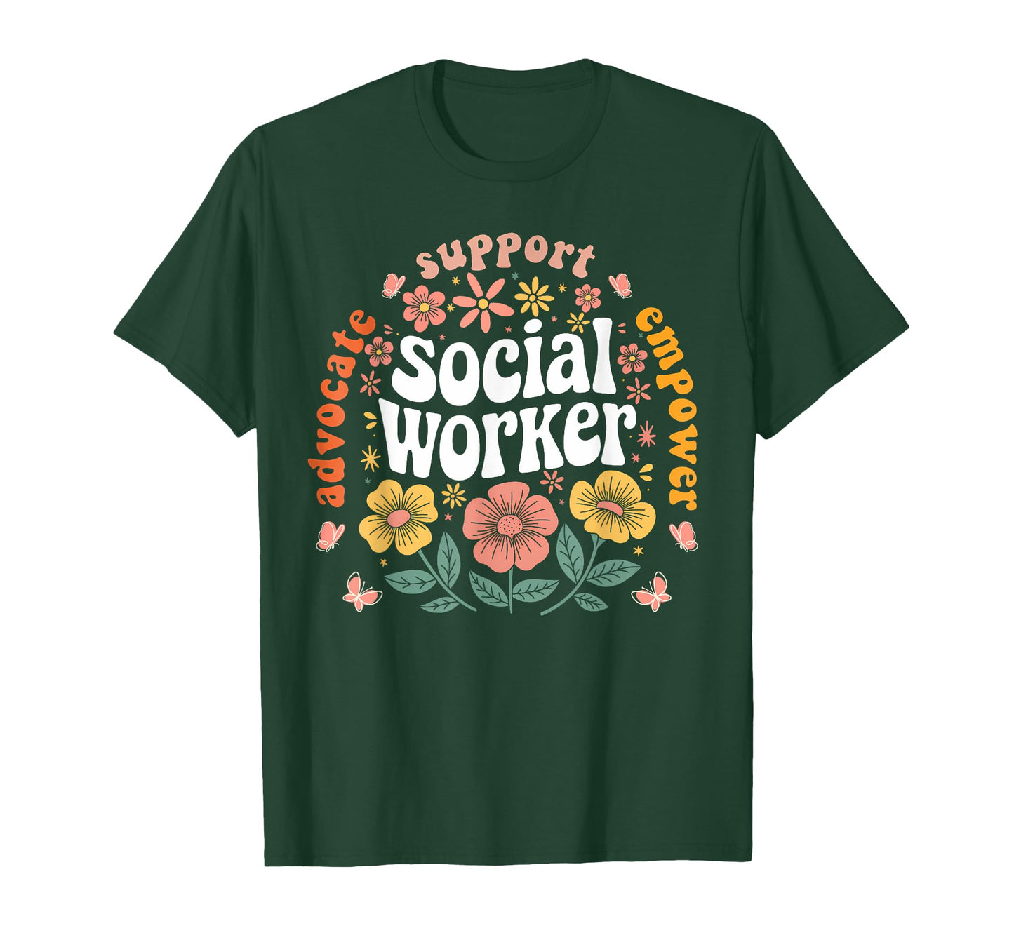 Social Worker Appreciation Flower Social Work Month 2025 T-Shirt