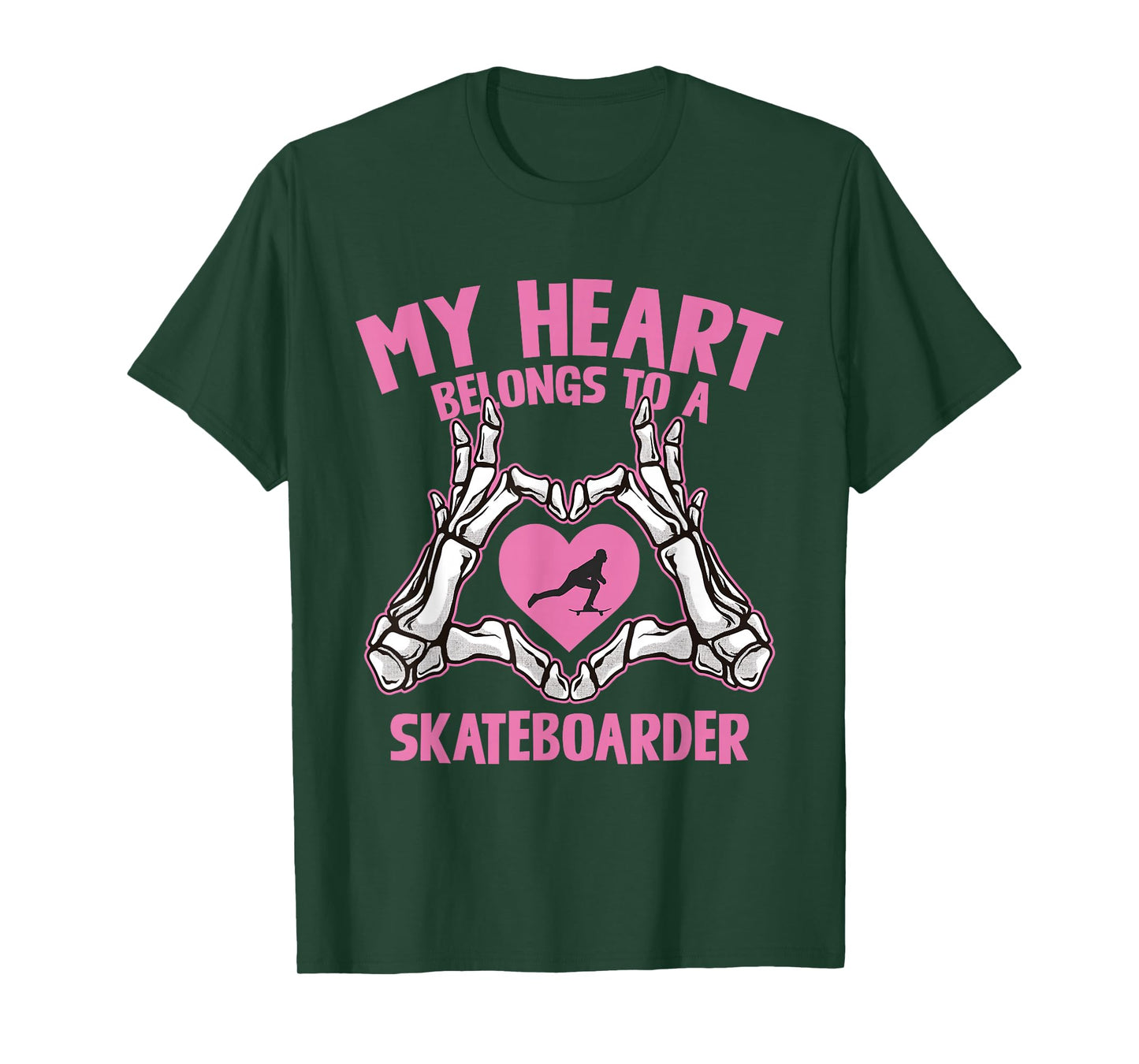 My Heart Belongs to A Skateboarder Skeleton Hands T-Shirt