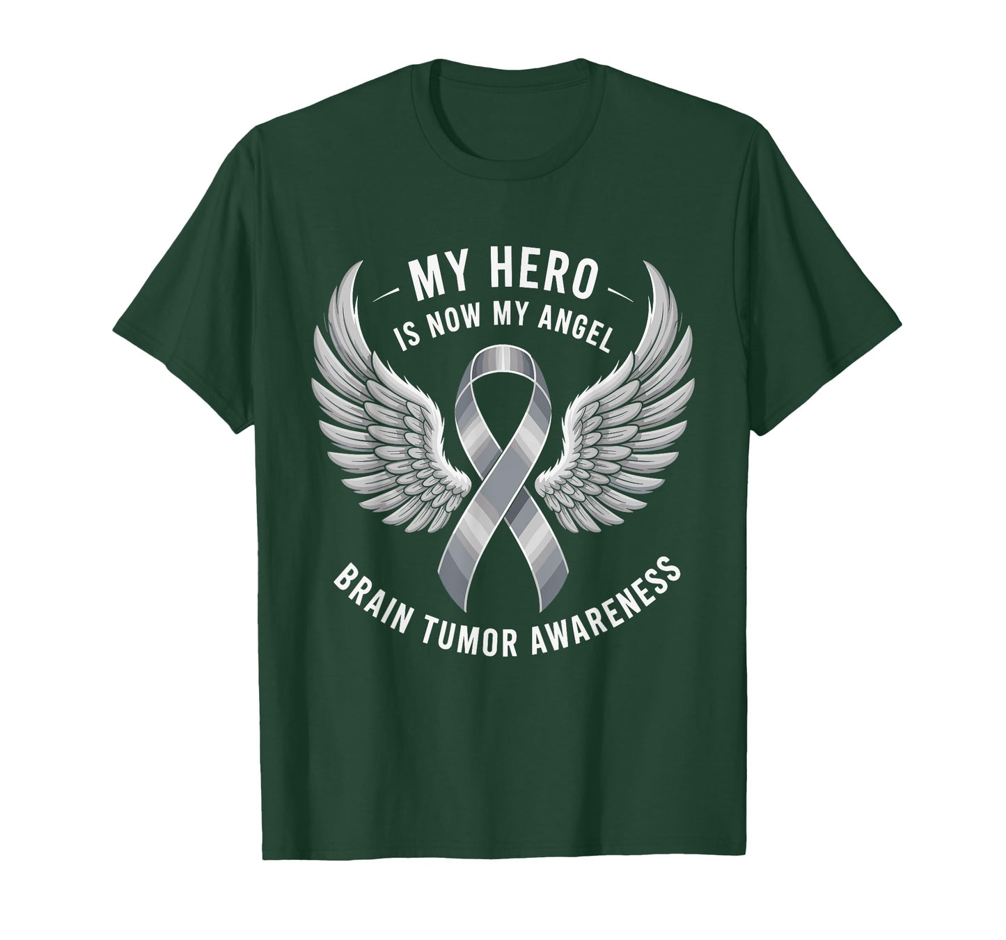 My Hero Is Now My Angel Brain Tumor Cancer Awareness T-Shirt