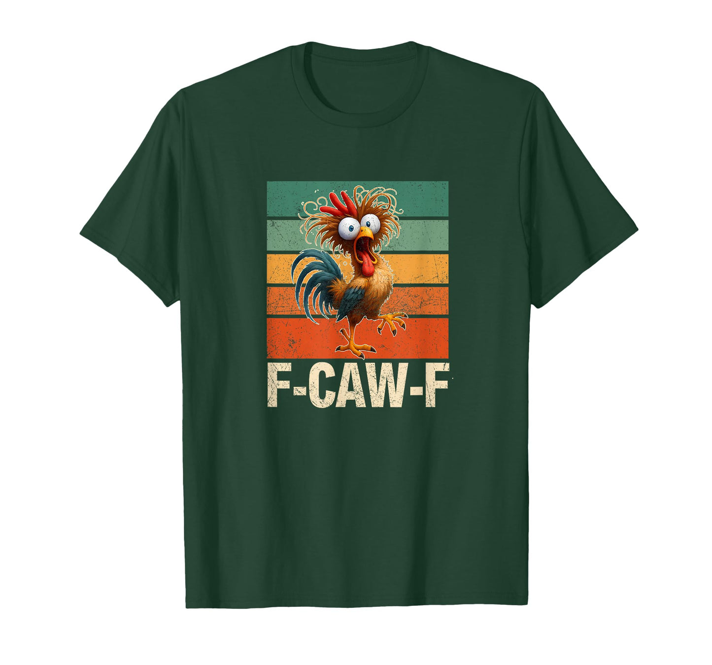 Funny F-Caw-F Chicken FCAWF Chicken T-Shirt